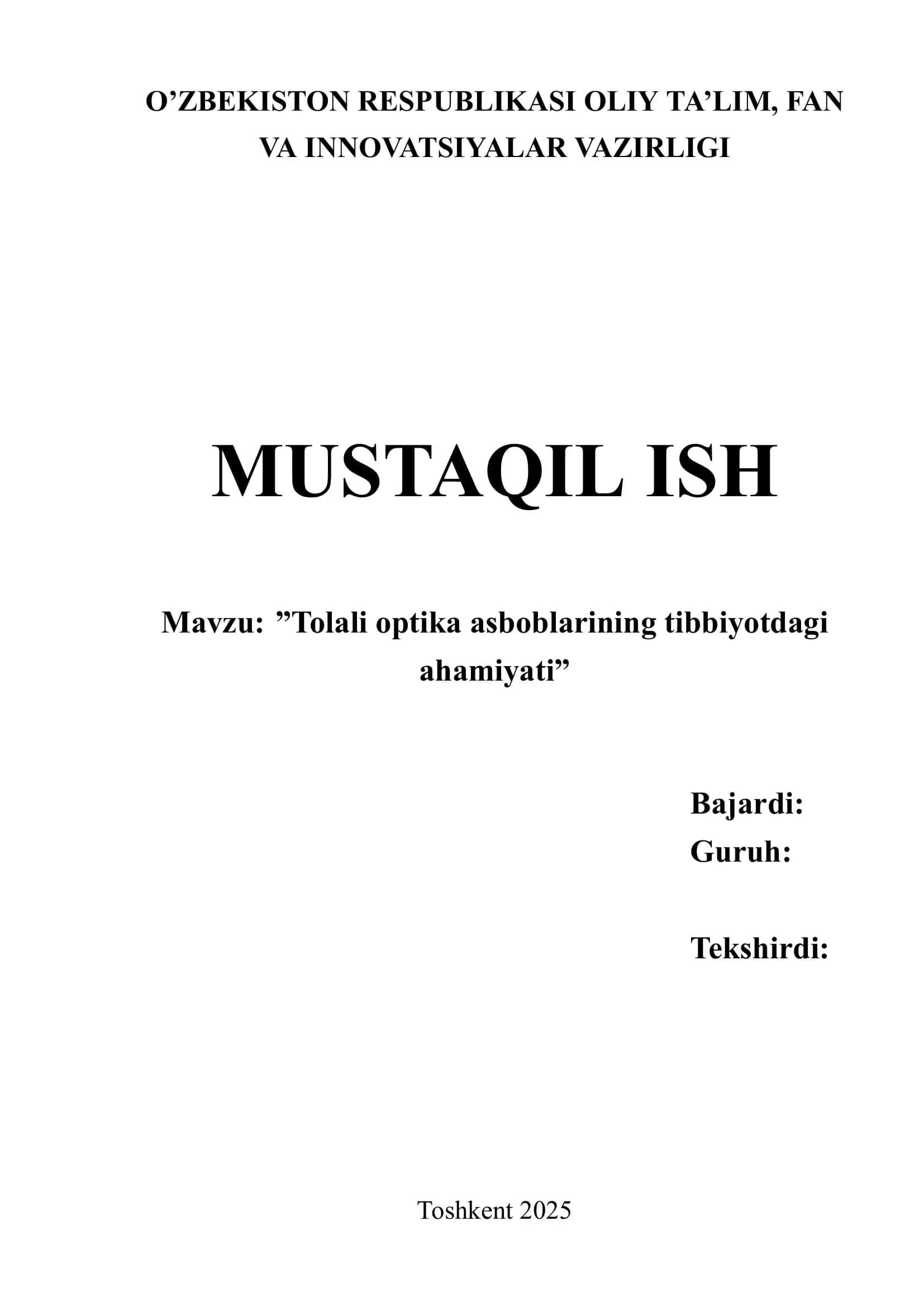 Tolali optika asboblarining tibbiyotdagi ahamiyati
