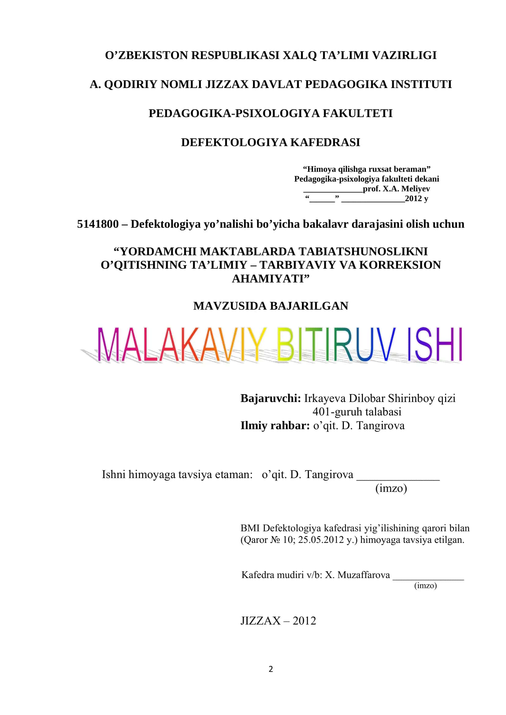 YORDAMCHI MAKTABLARDA TABIATSHUNOSLIKNI O’QITISHNING TA’LIMIY – TARBIYAVIY VA KORREKSION AHAMIYATI
