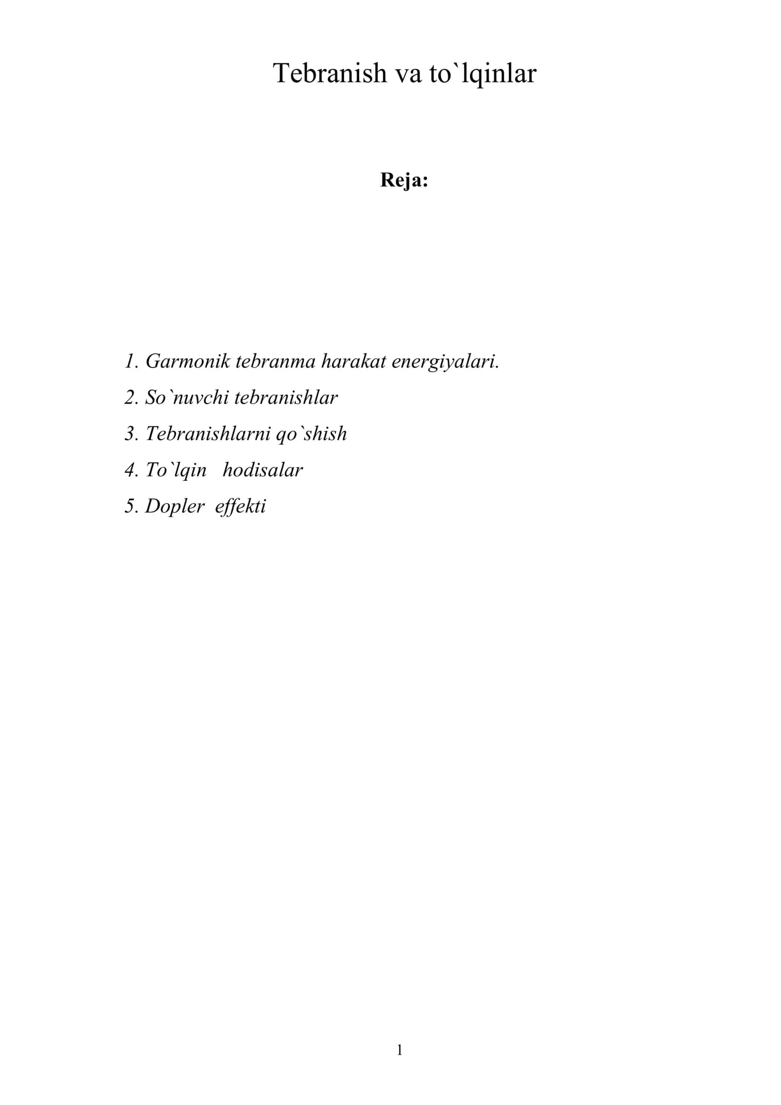 Tebranish va to`lqinlar