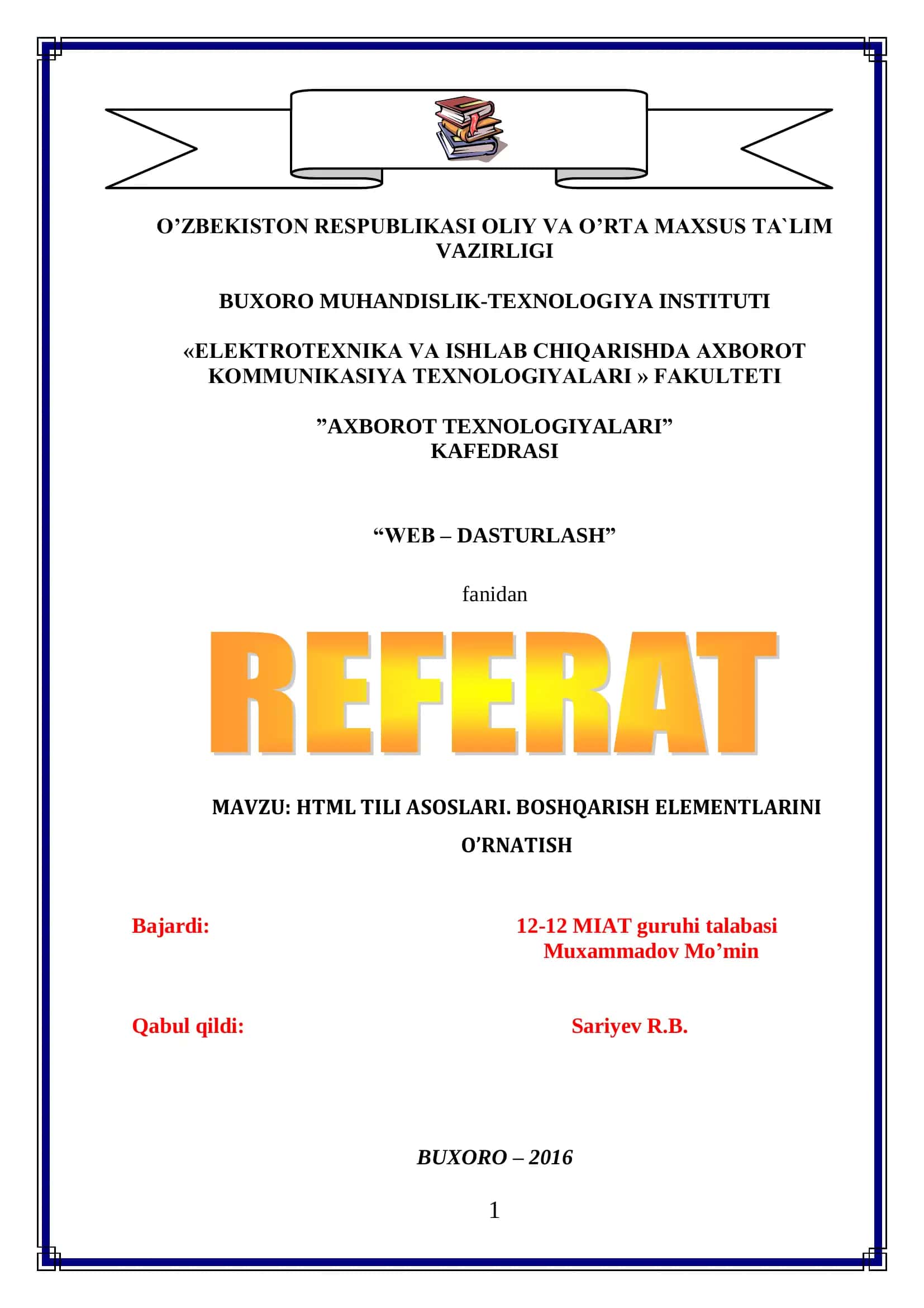 HTML TILI ASOSLARI. BOSHQARISH ELEMENTLARINI O’RNATISH