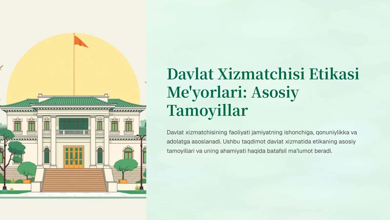 Davlat Xizmatchisi Etikasi Me'yorlari