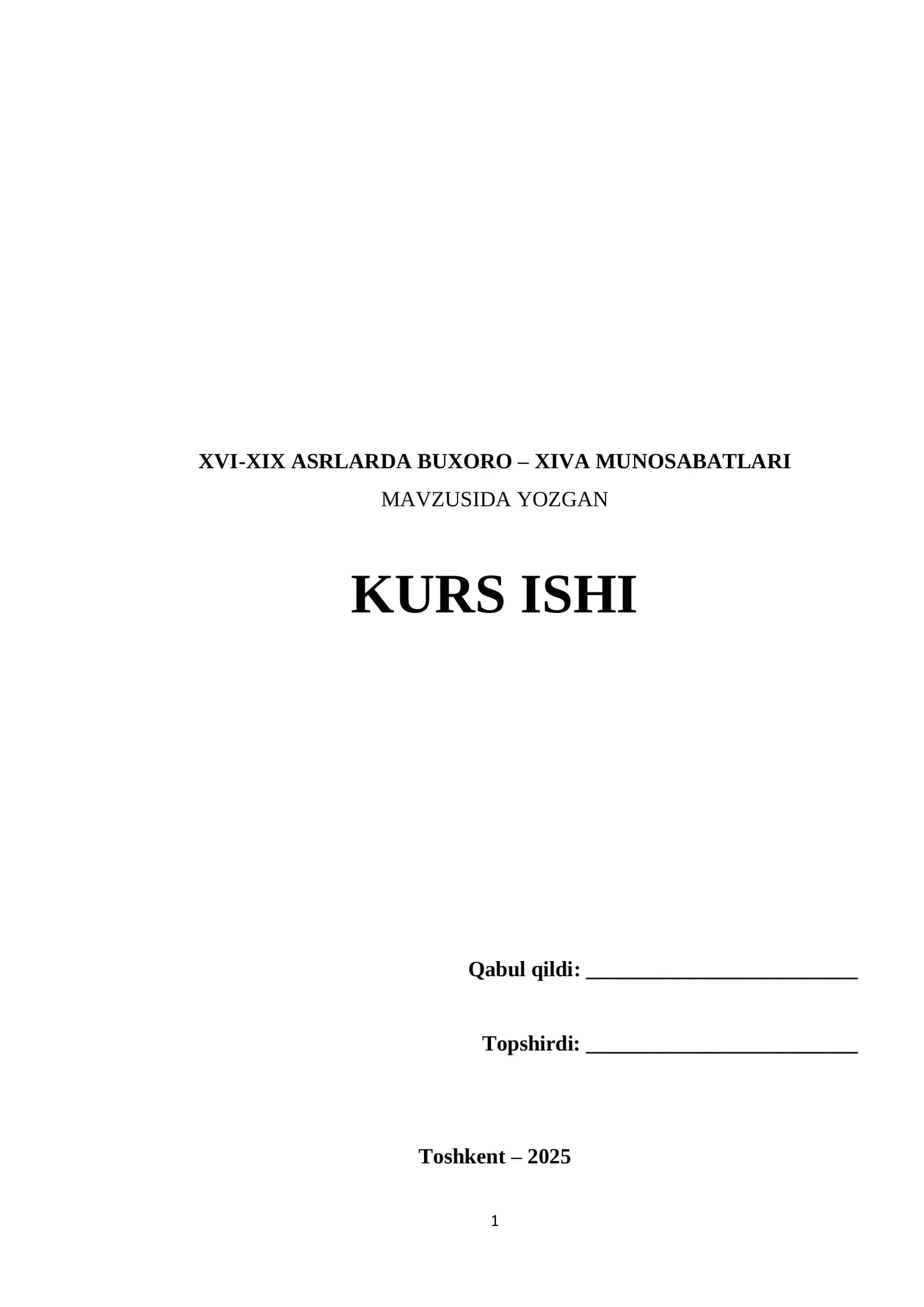XVI-XIX ASRLARDA BUXORO – XIVA MUNOSABATLARI
