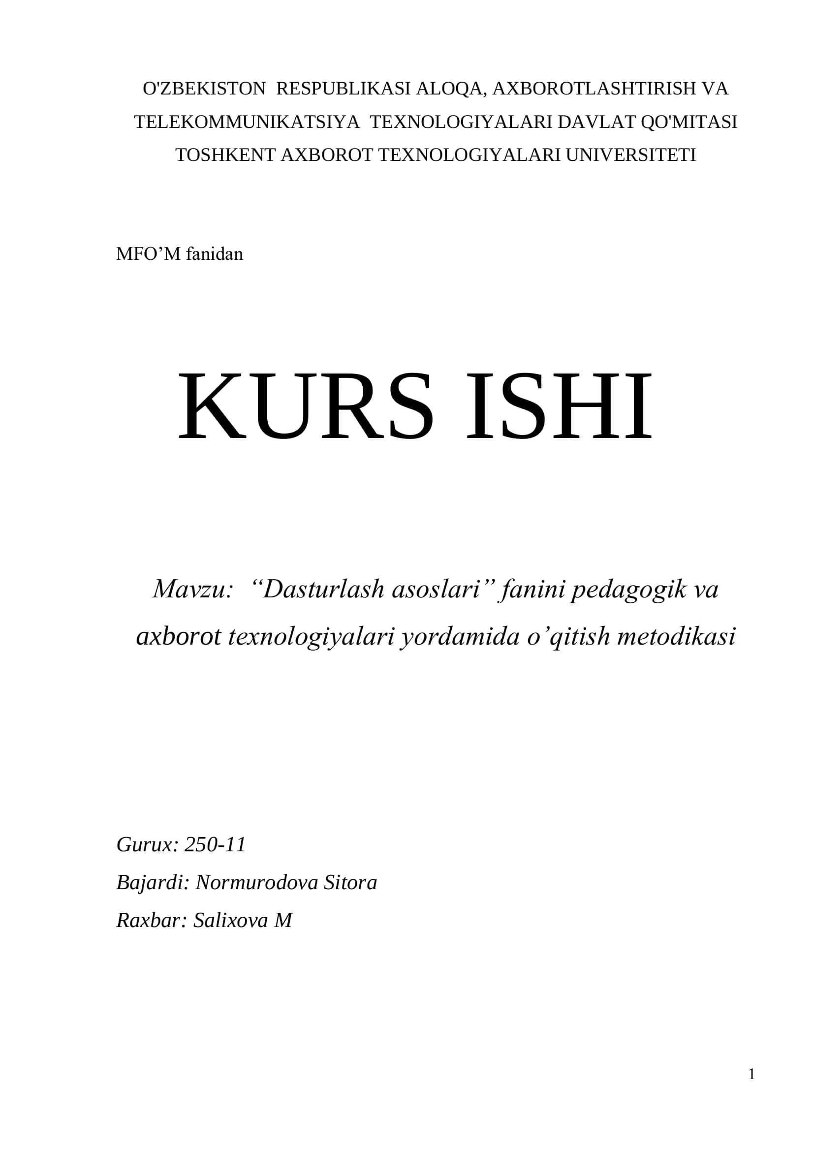 “Dasturlash asoslari” fanini pedagogik va axborot texnologiyalari yordamida o’qitish metodikasi