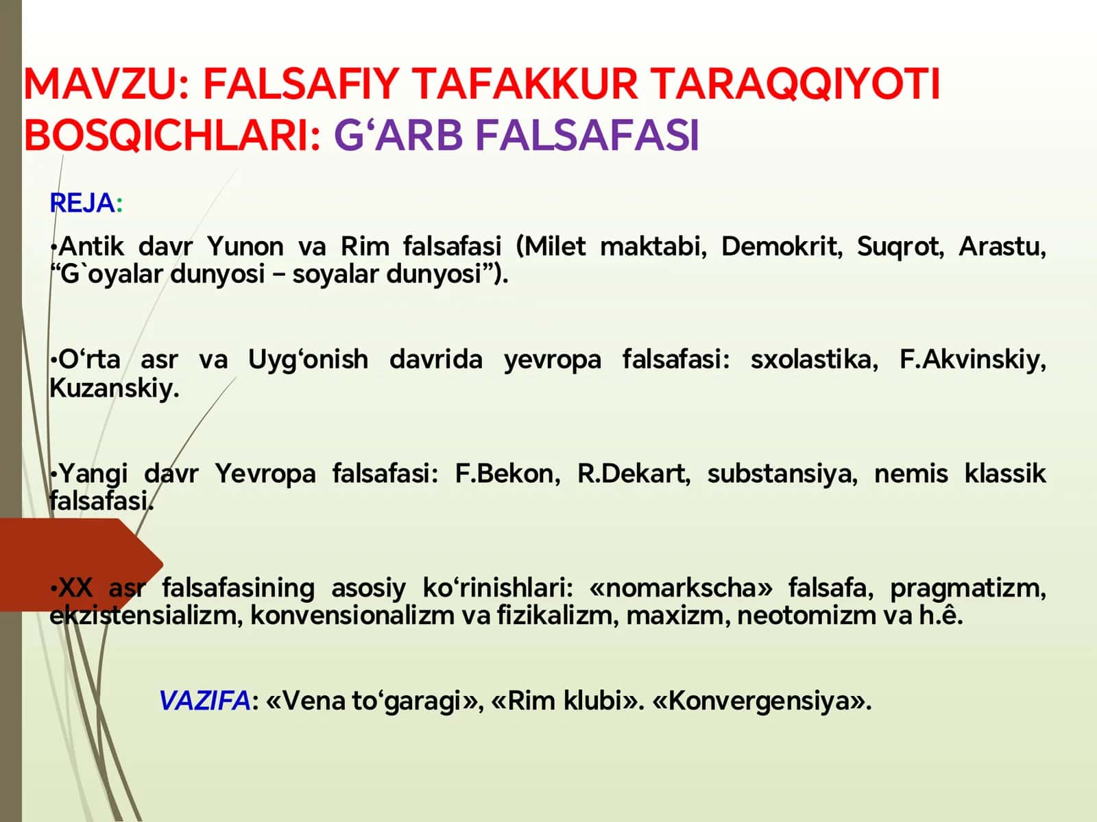 FALSAFIY TAFAKKUR TARAQQIYOTI BOSQICHLARI: G‘ARB FALSAFASI