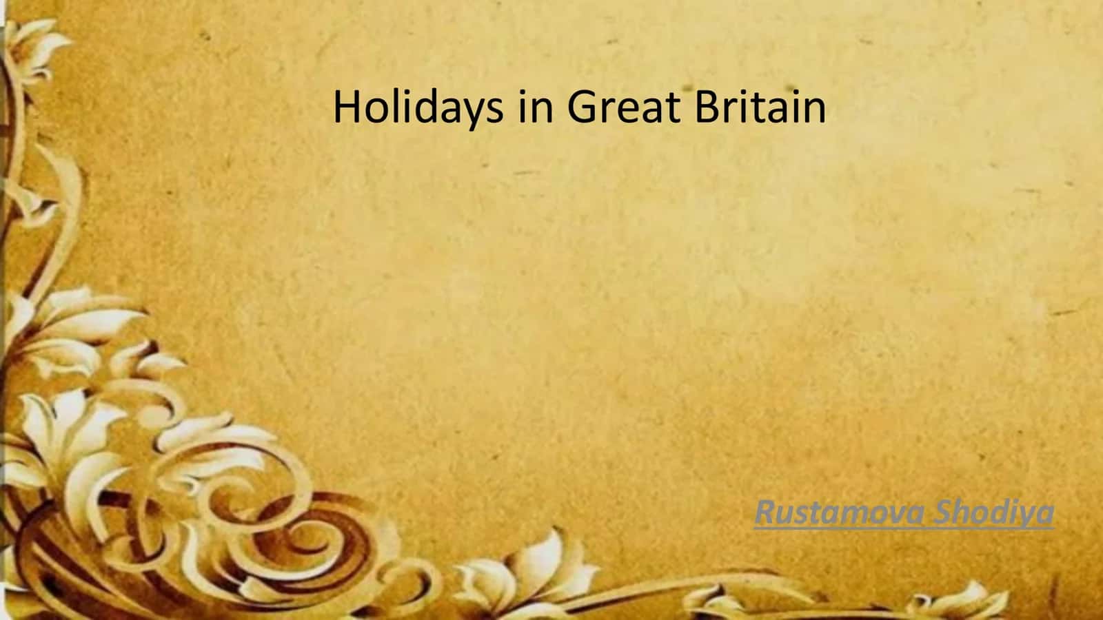 Holidays in Great Britain