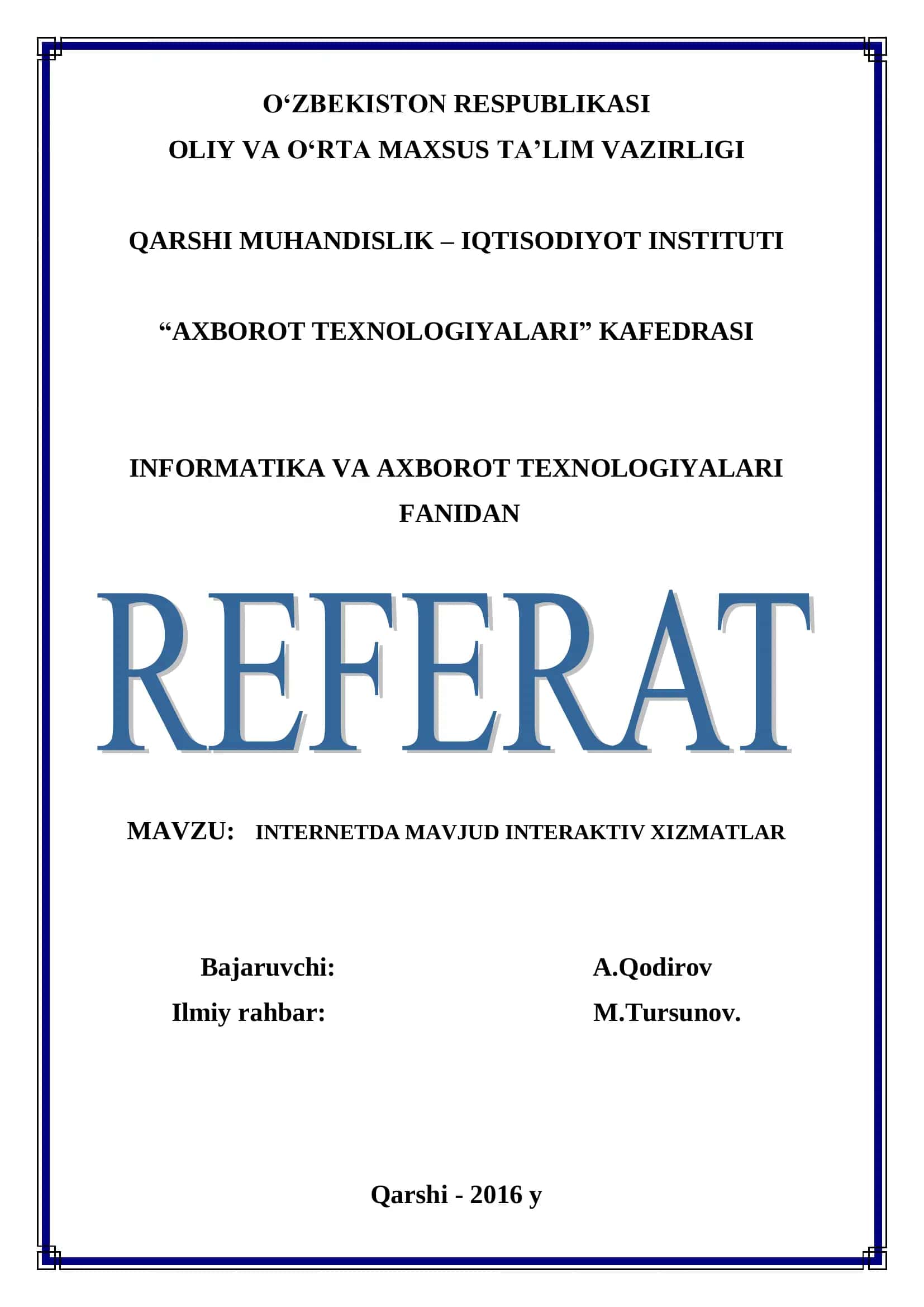 Internetda mavjud interaktiv xizmatlar