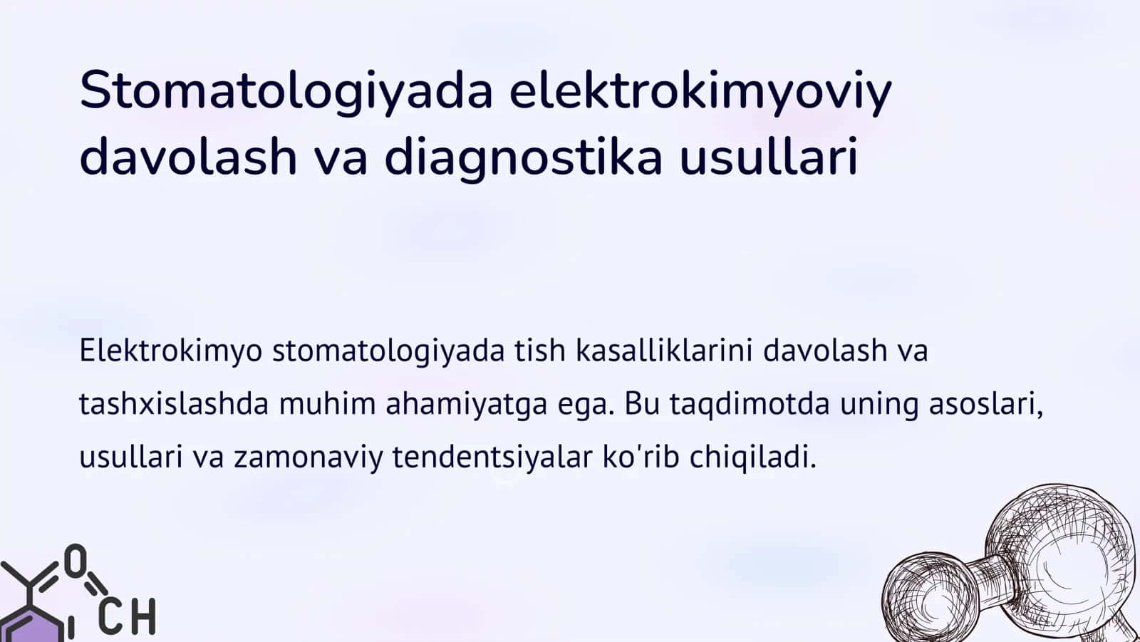 Stomatologiyada elektrokimyoviy davolash va diagnostika usullari