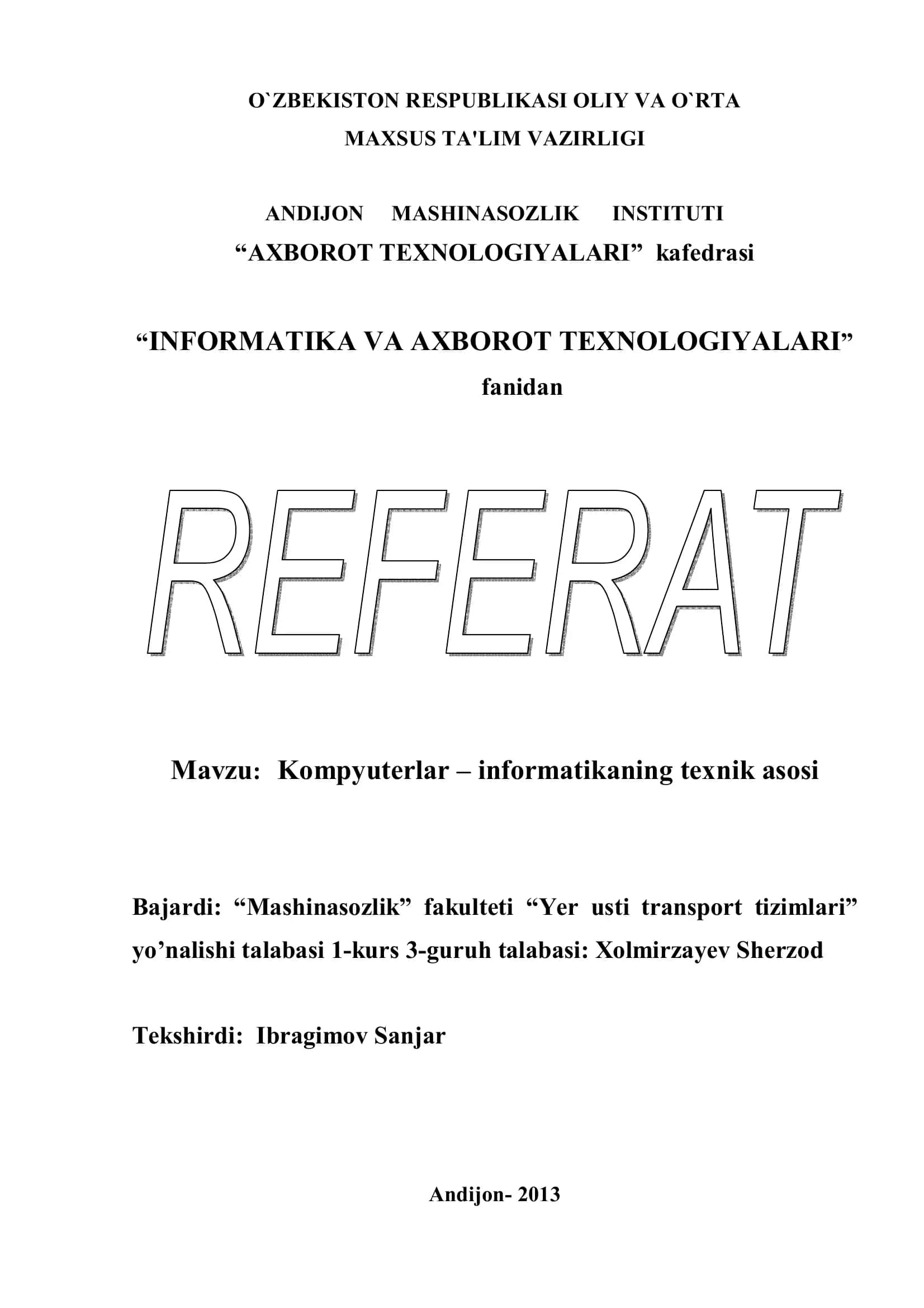 Kompyuterlar – informatikaning texnik asosi