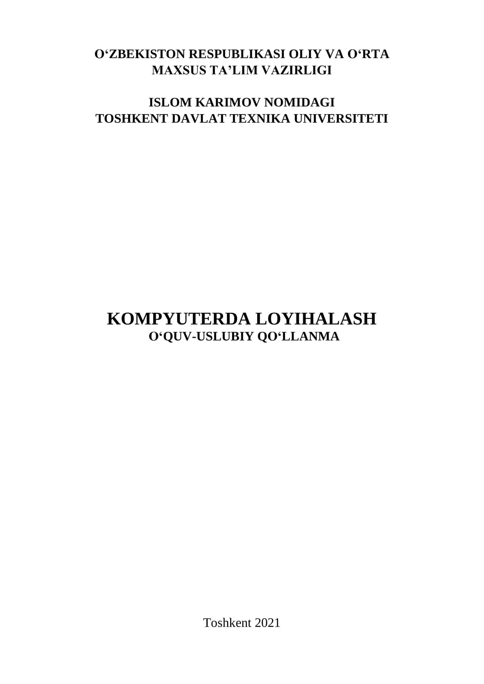 Kompyuterda loyihalash. O‘quv-uslubiy qo‘llanma
