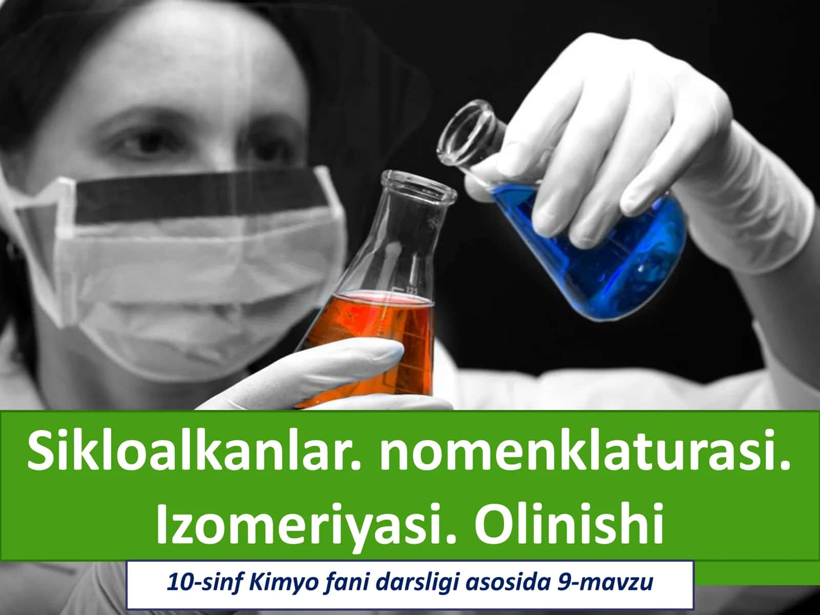 📘 💰 10-SINF KIMYO: SIKLOALKANLAR (Nomenklaturasi • Izomeriyasi • Olinishi)