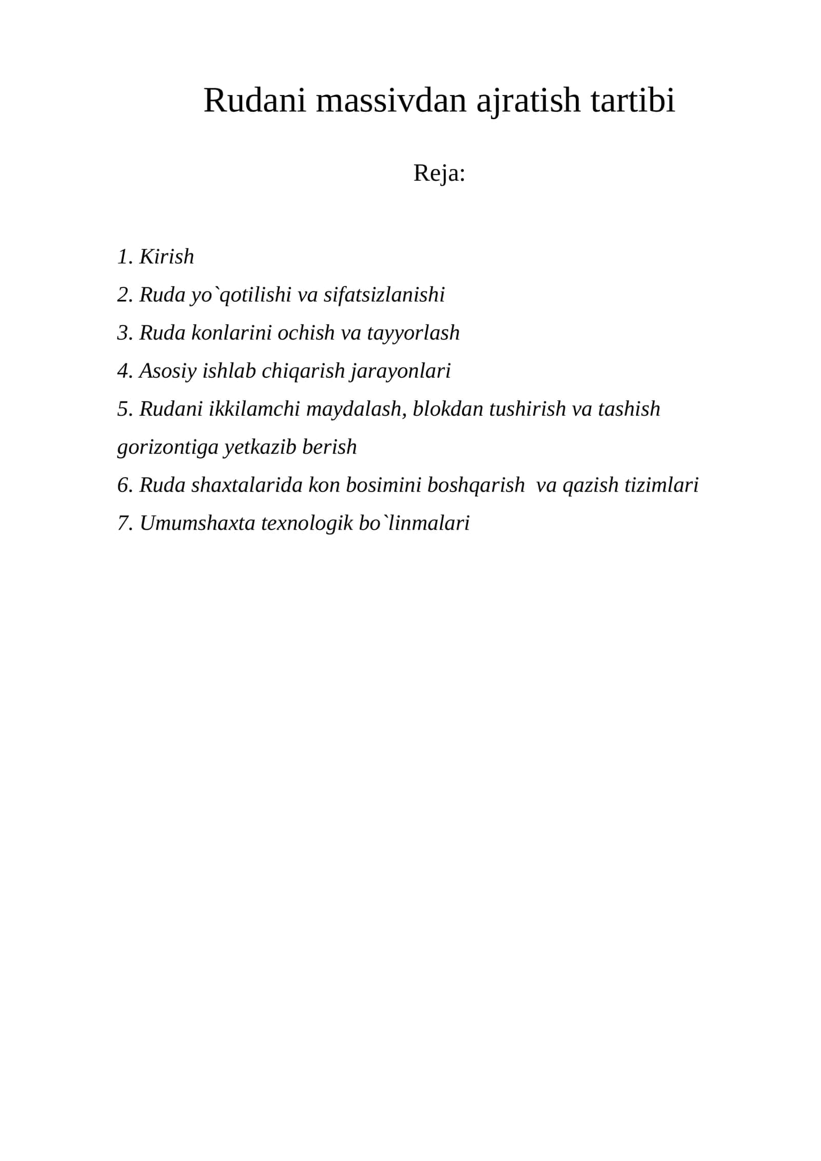 Rudani massivdan ajratish tartibi