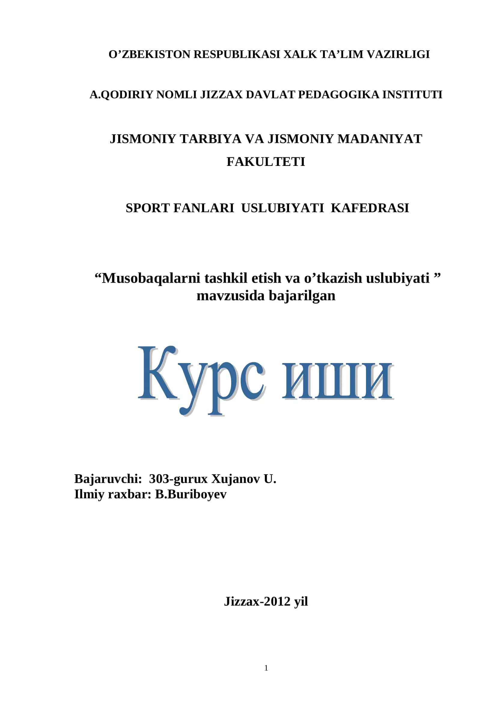 Musobaqalarni tashkil etish va o’tkazish uslubiyati