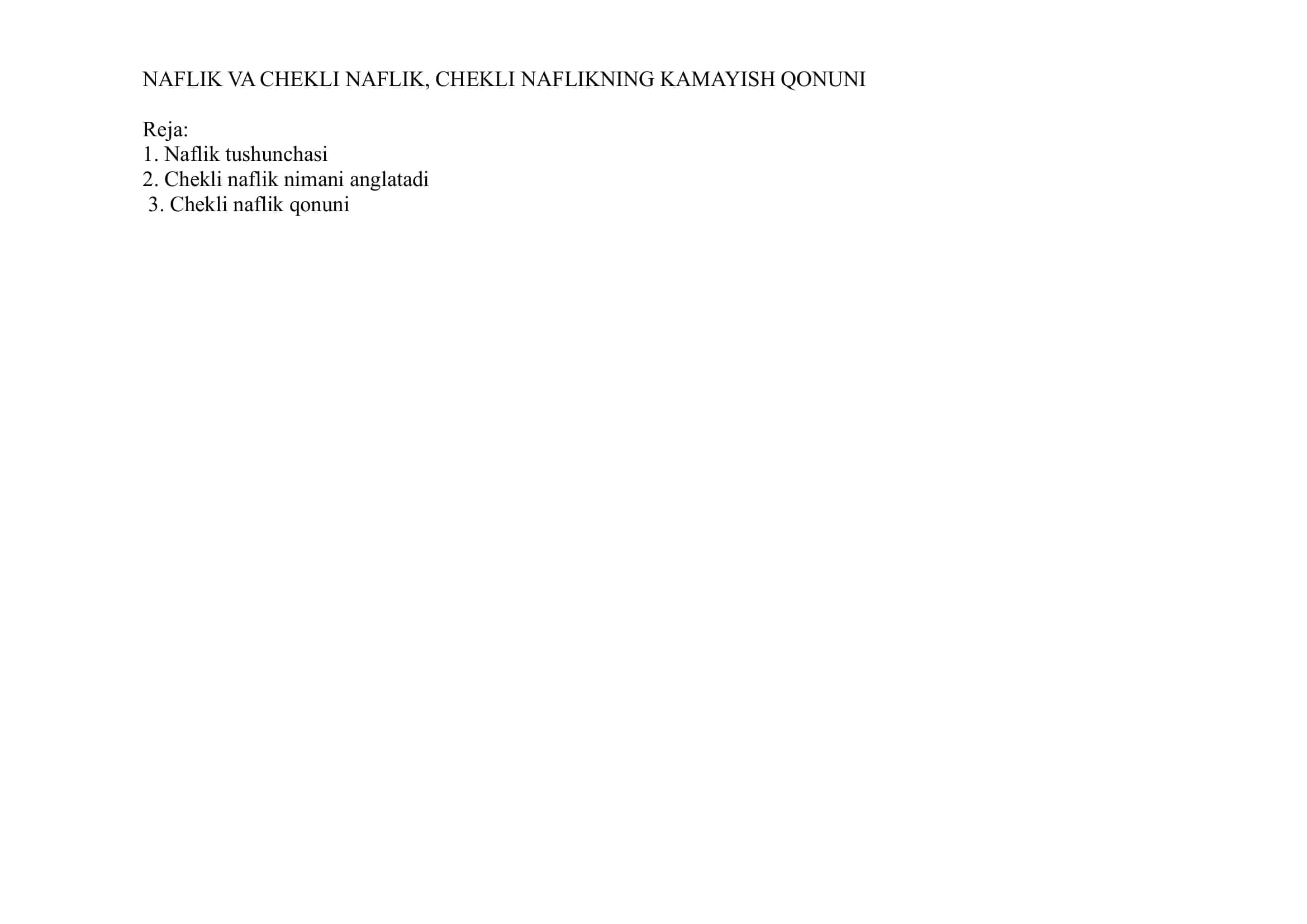 NAFLIK VA CHEKLI NAFLIK, CHEKLI NAFLIKNING KAMAYISH QONUNI