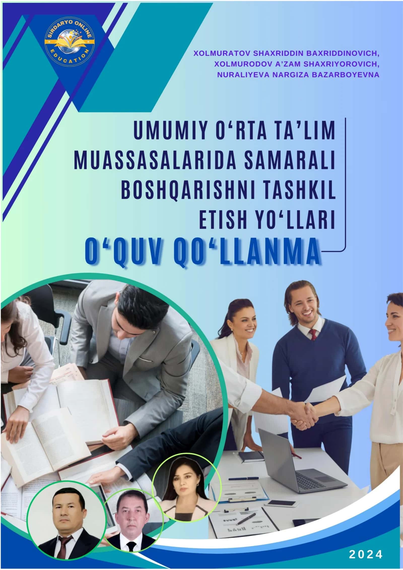 Umumiy o’rta ta’lim muassasalarida samarali boshqarishni tashkil etish yo‘llari