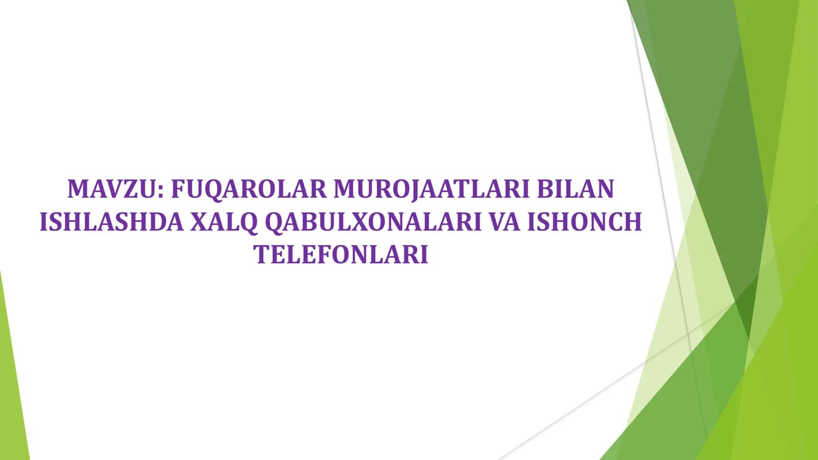 FUQAROLAR MUROJAATLARI BILAN ISHLASHDA XALQ QABULXONALARI VA ISHONCH TELEFONLARI