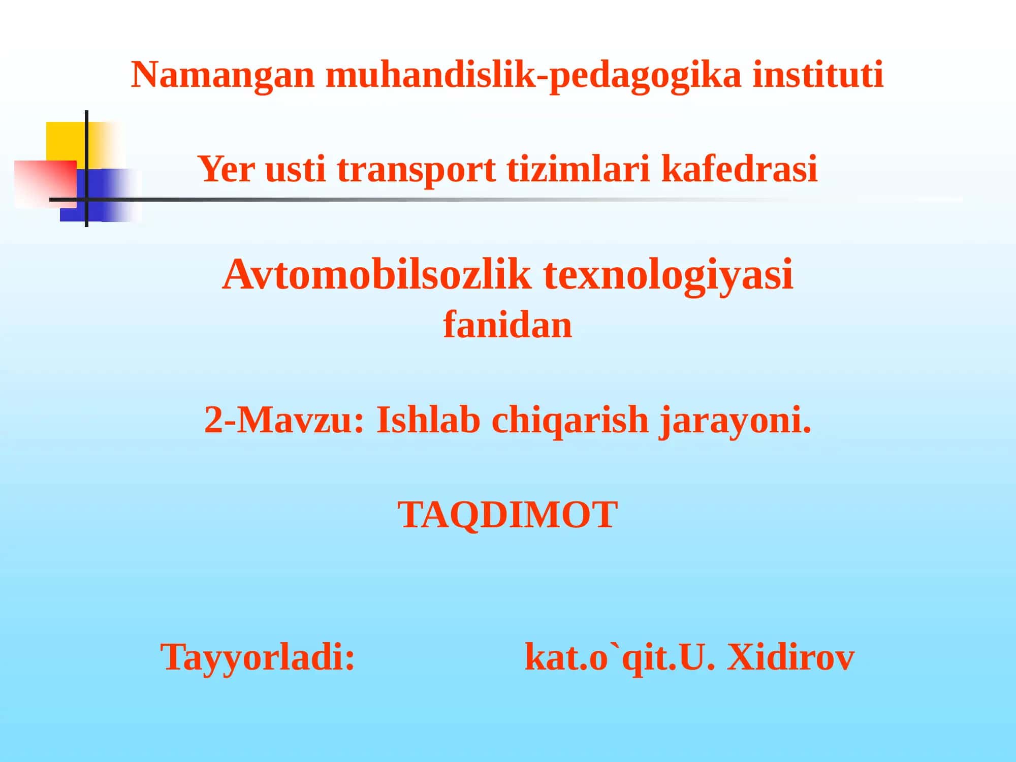 Ishlab chiqarish jarayoni