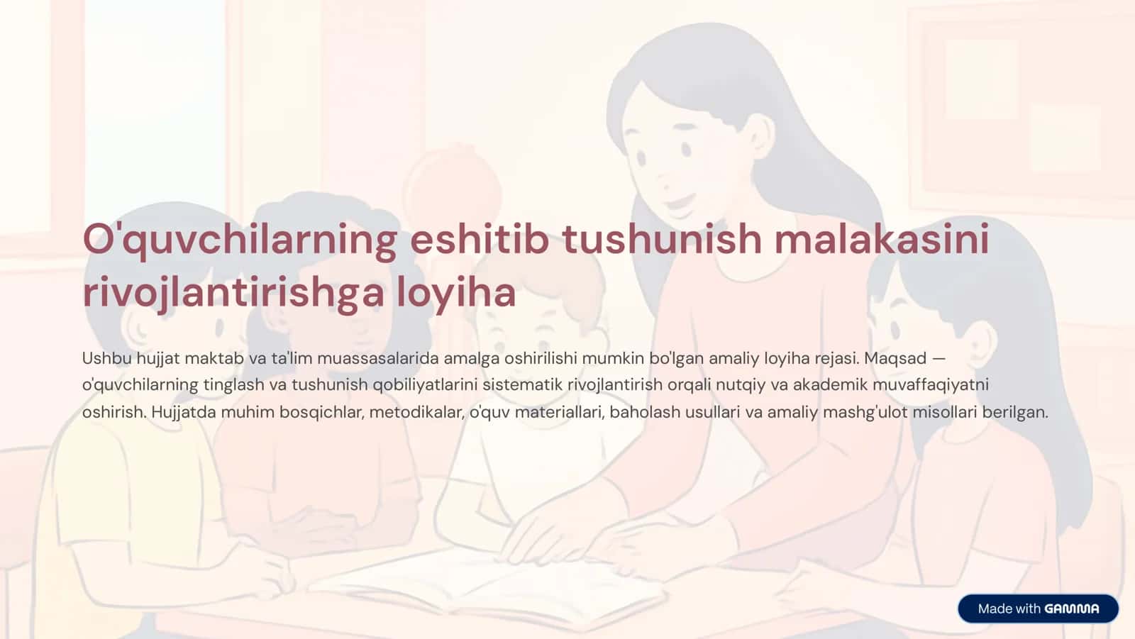 O'quvchilarning eshitib tushunish malakasini rivojlantirishga loyiha