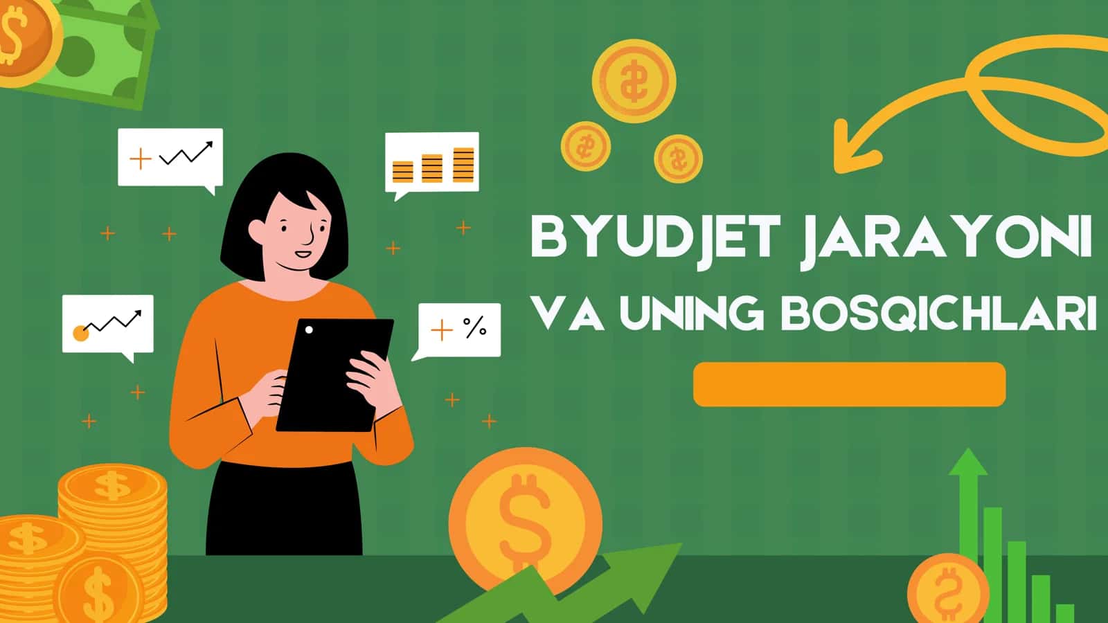 BYUDJET JARAYONI VA UNING BOSQICHLARI