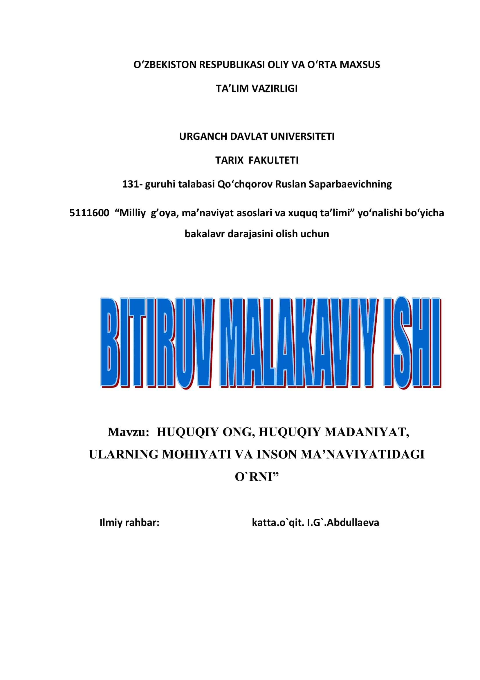 HUQUQIY ОNG, HUQUQIY MADANIYAT, ULARNING MОHIYATI VA INSОN MA‟NAVIYATIDAGI O`RNI