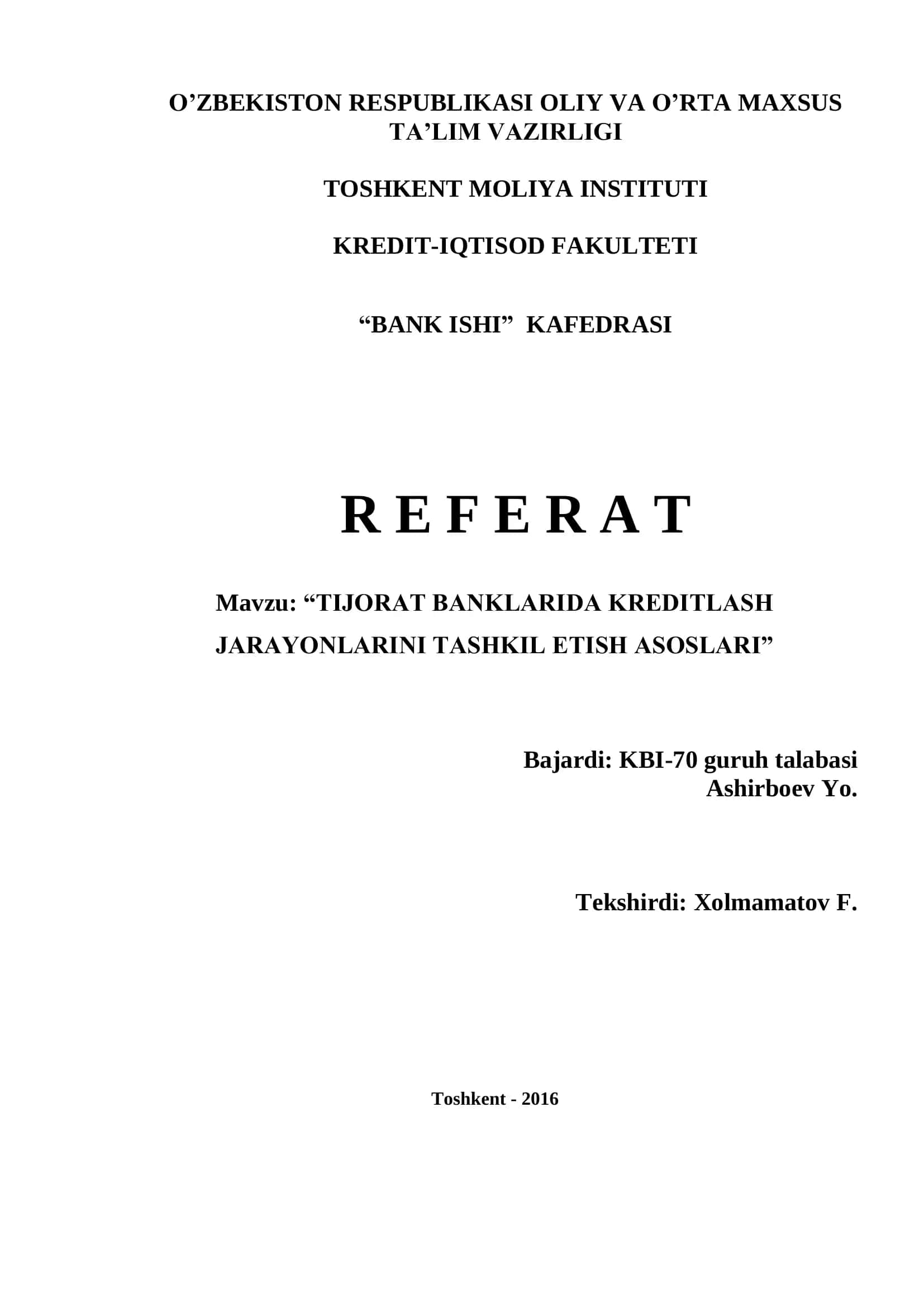 "TIJORAT BANKLARIDA KREDITLASH JARAYONLARINI TASHKIL ETISH ASOSLARI"