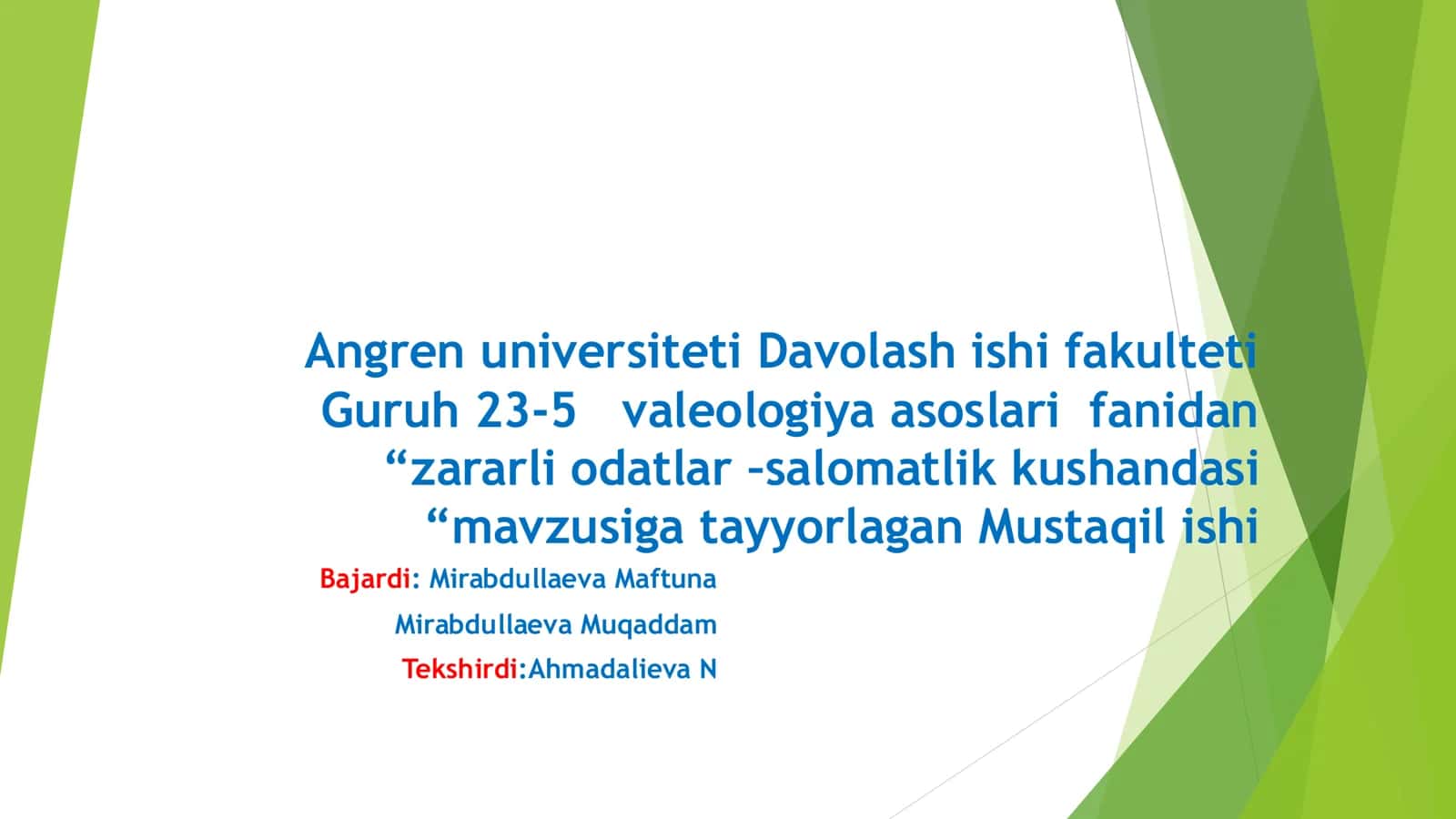 "Zararli odatlar –salomatlik kushandasi" Mustaqil ishi