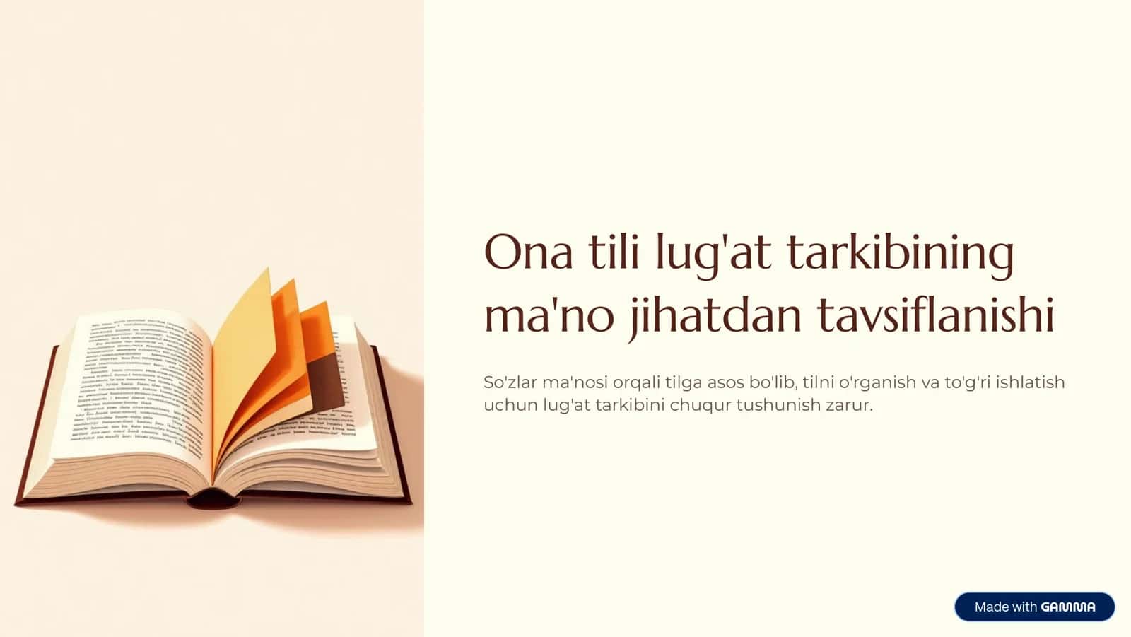 Ona tili lug'at tarkibining ma'no jihatdan tavsiflanishi