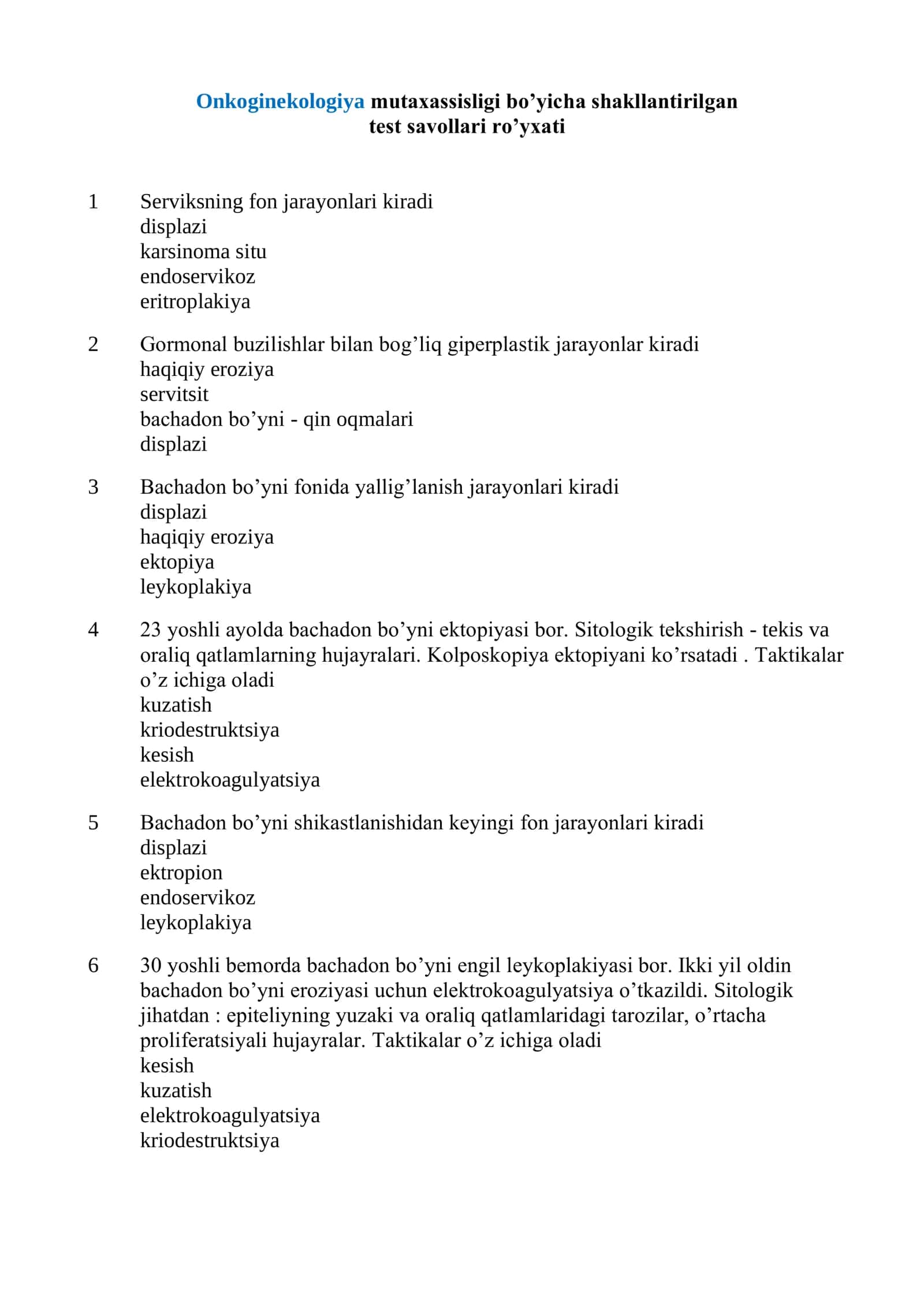 Onkoginekologiya mutaxassisligi bo’yicha shakllantirilgan test savollari ro’yxati 2026