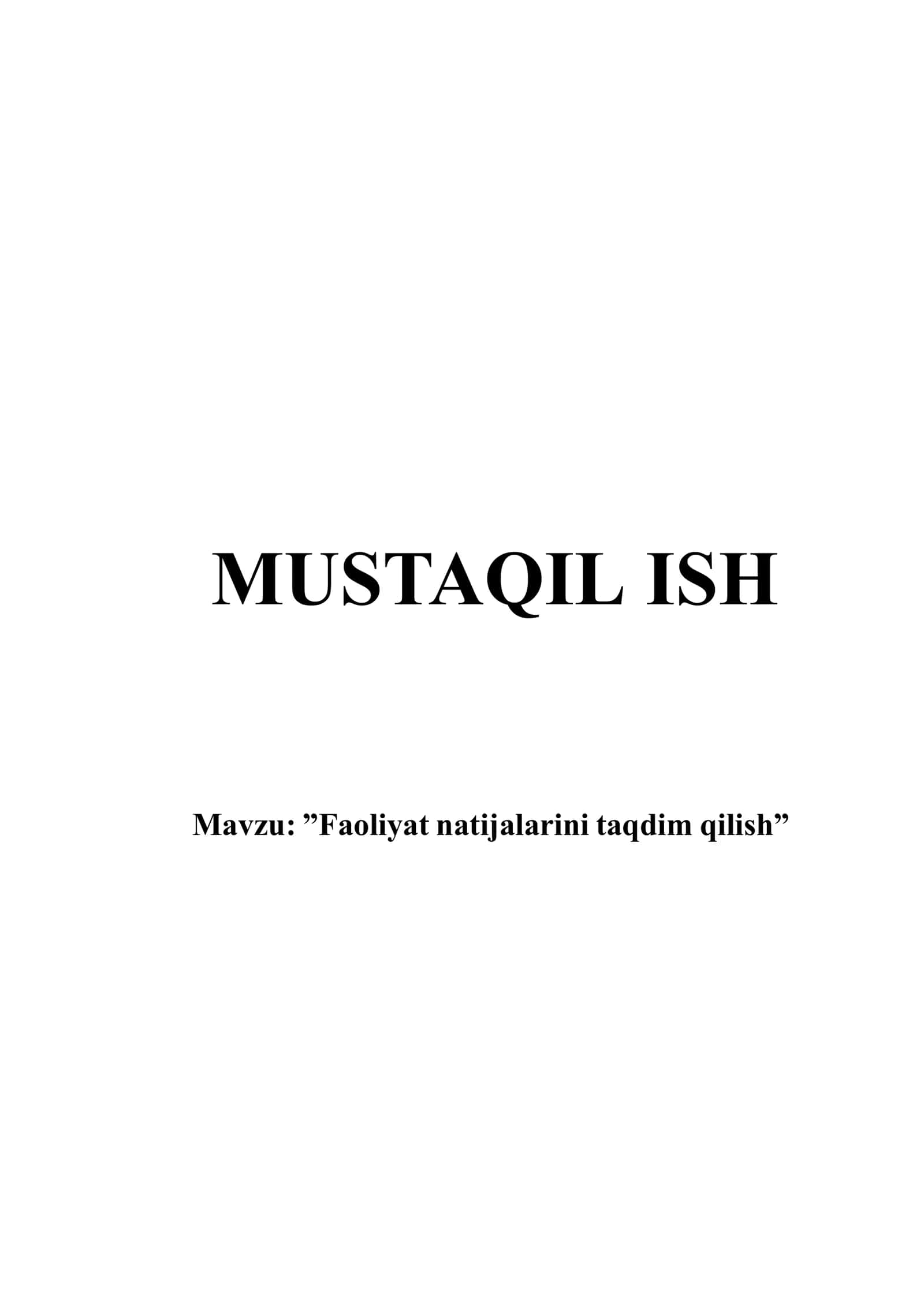 ”Faoliyat natijalarini taqdim qilish”
