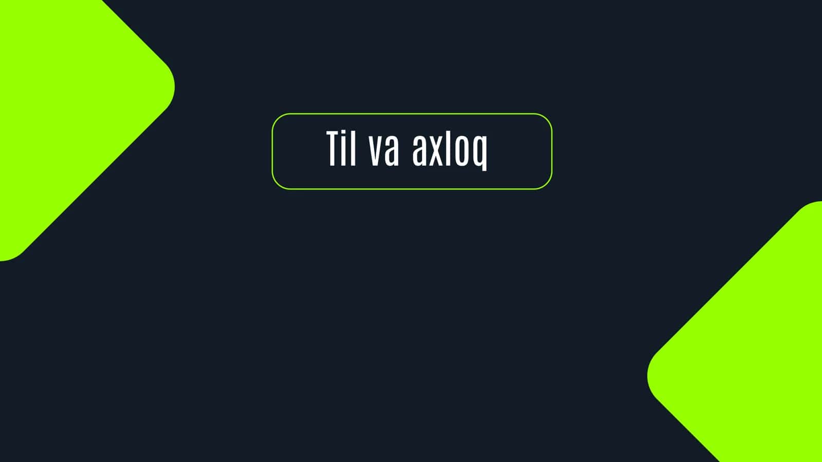 Til va axloq