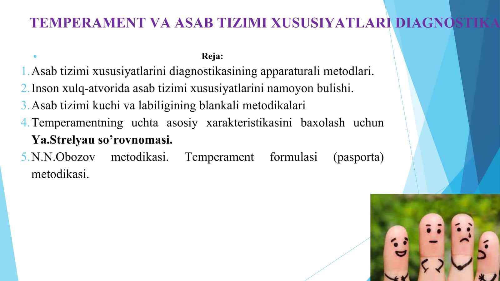 TEMPERAMENT VA ASAB TIZIMI XUSUSIYATLARI DIAGNOSTIKA