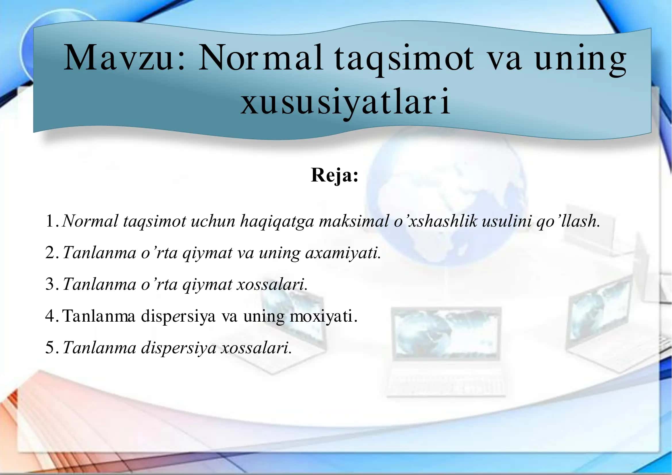 Normal taqsimot va uning xususiyatlari
