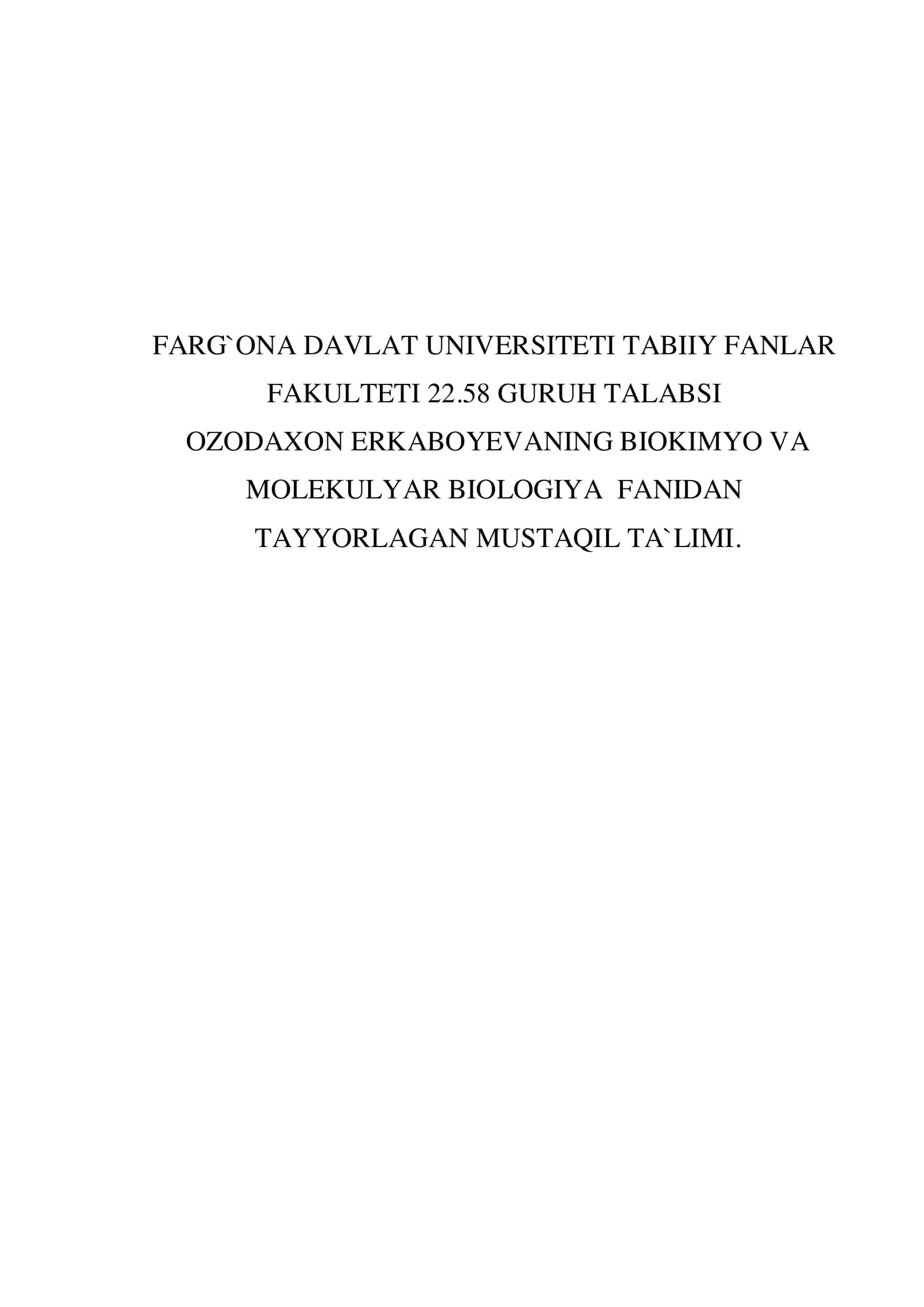 Biokimyo va Molekulyar Biologiya Fanidagi Mustaqil Ta'lim