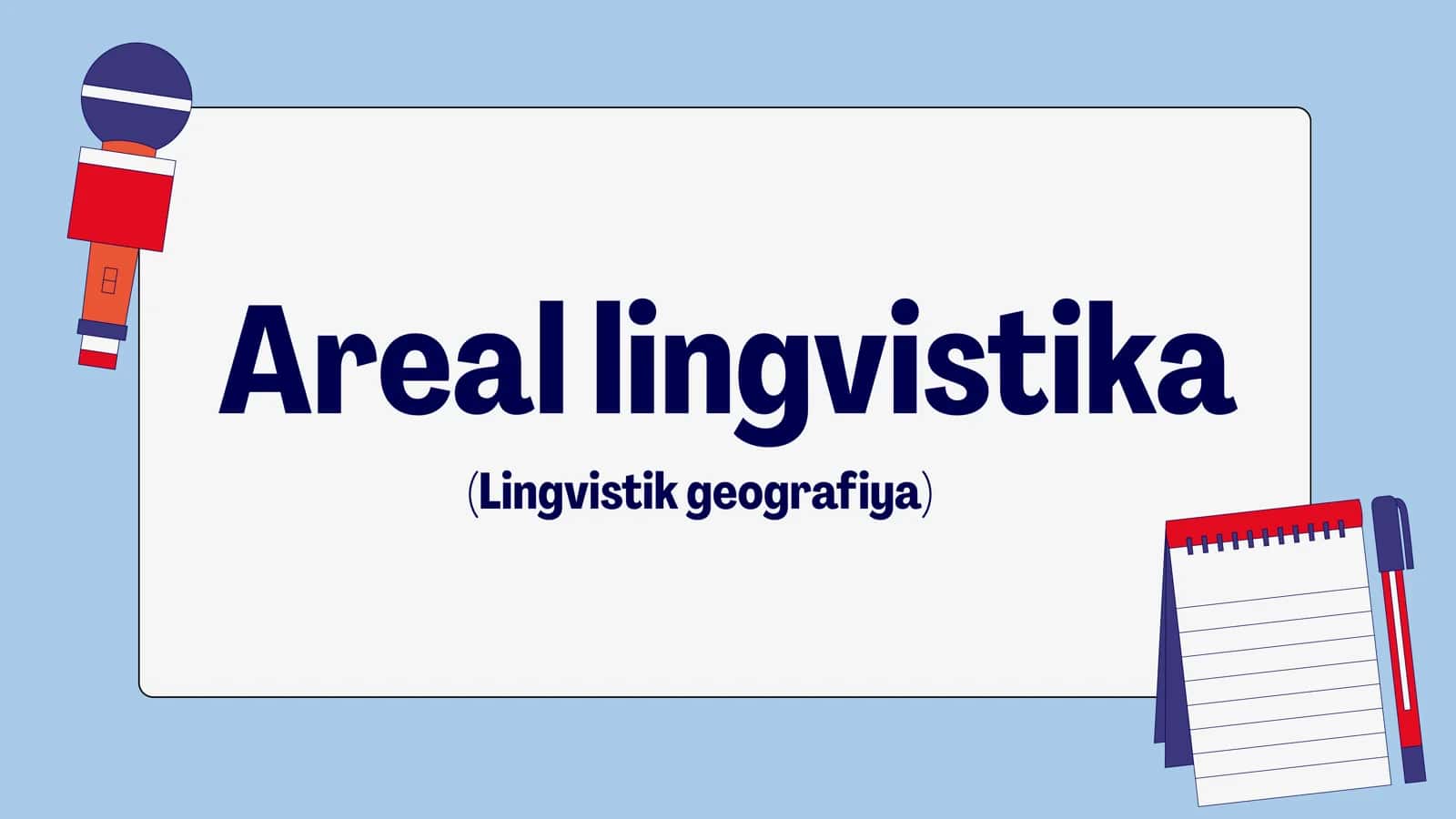 Areal lingvistika (Lingvistik geografiya)