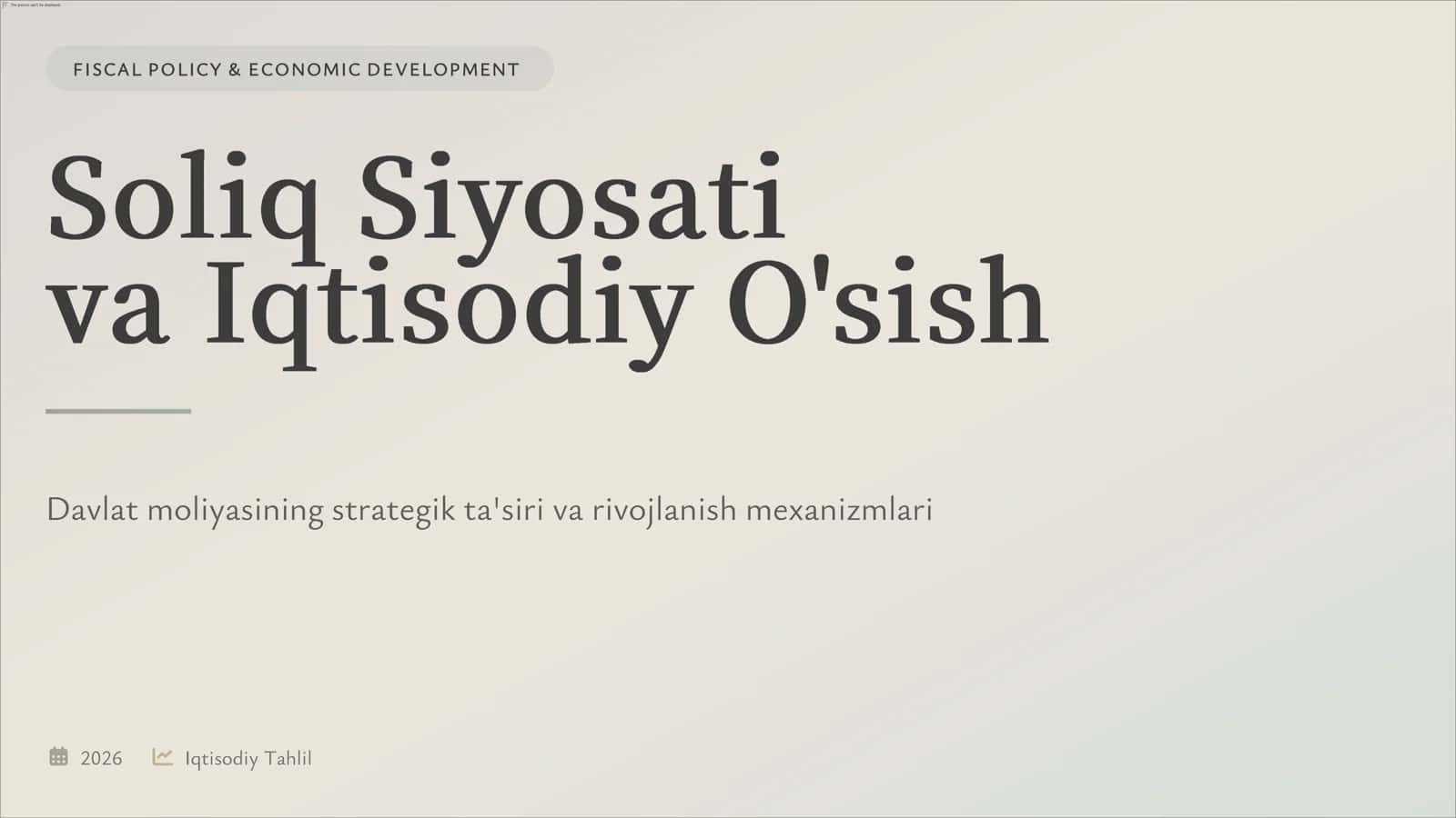 Soliq siyosati va Iqtisodiy o'sish - Taqdimot