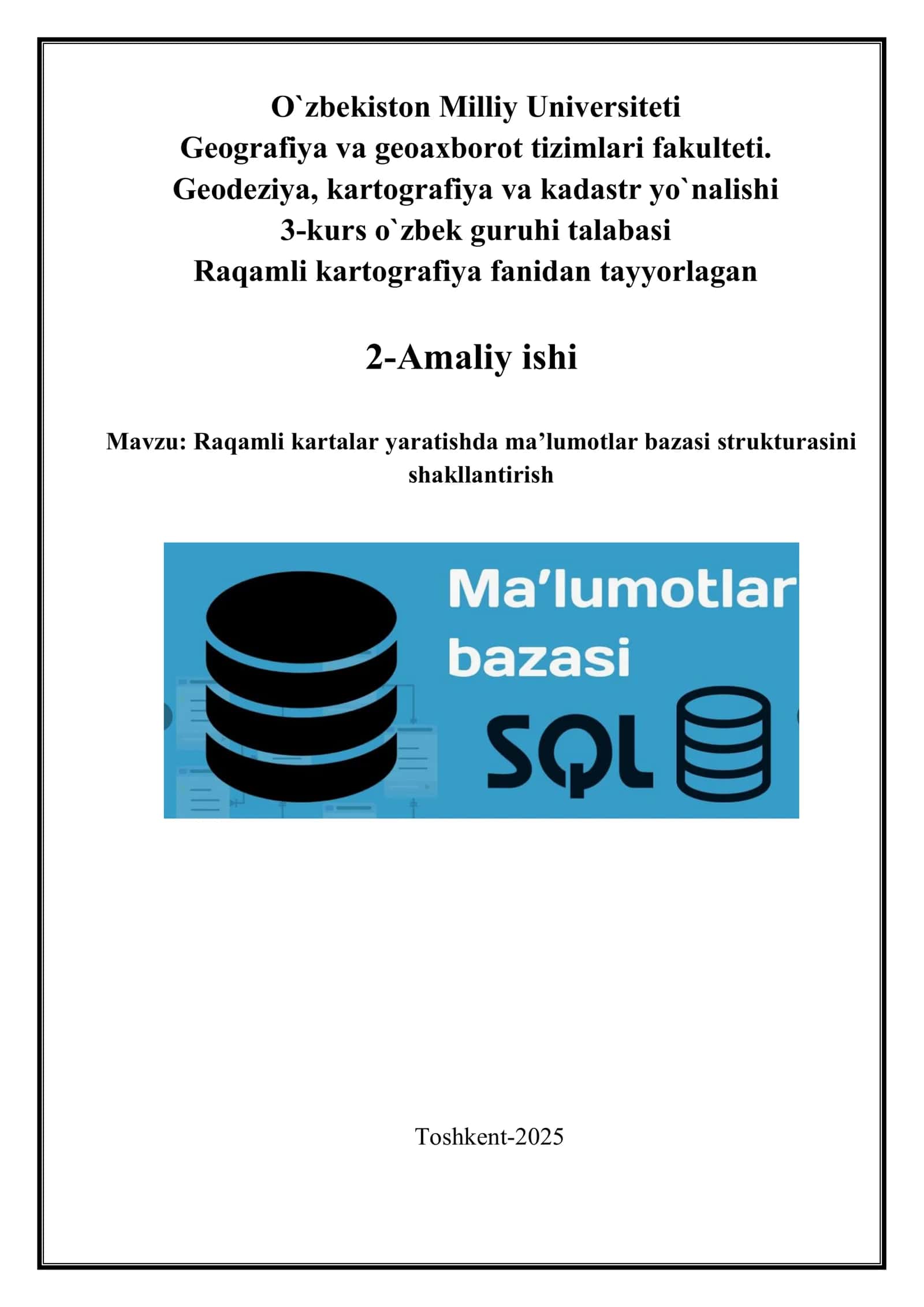 Raqamli kartalar yaratishda ma’lumotlar bazasi strukturasini shakllantirish