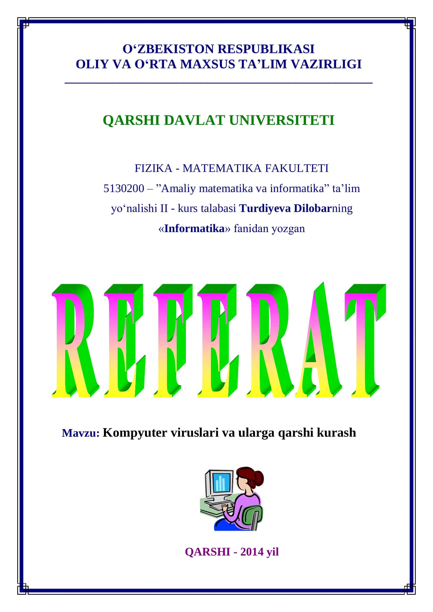 Kompyuter viruslari va ularga qarshi kurash