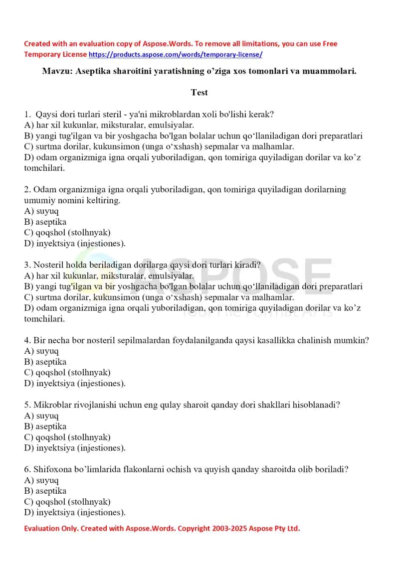 Aseptika sharoitini yaratishning o’ziga xos tomonlari va muammolari. Test 10 ta, javobli.