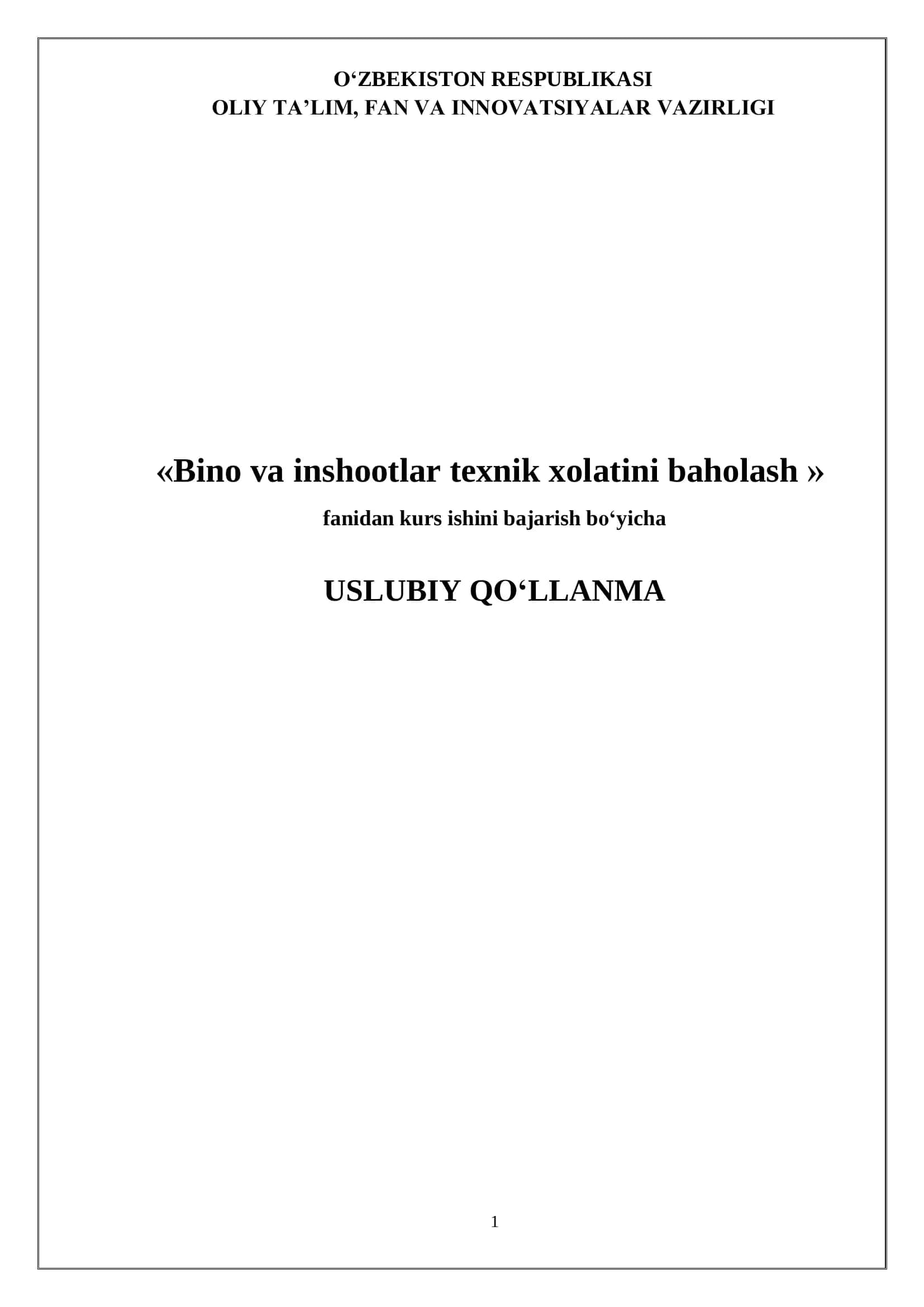 Bino va inshootlar texnik xolatini baholash   uslubiy ko'rsatma