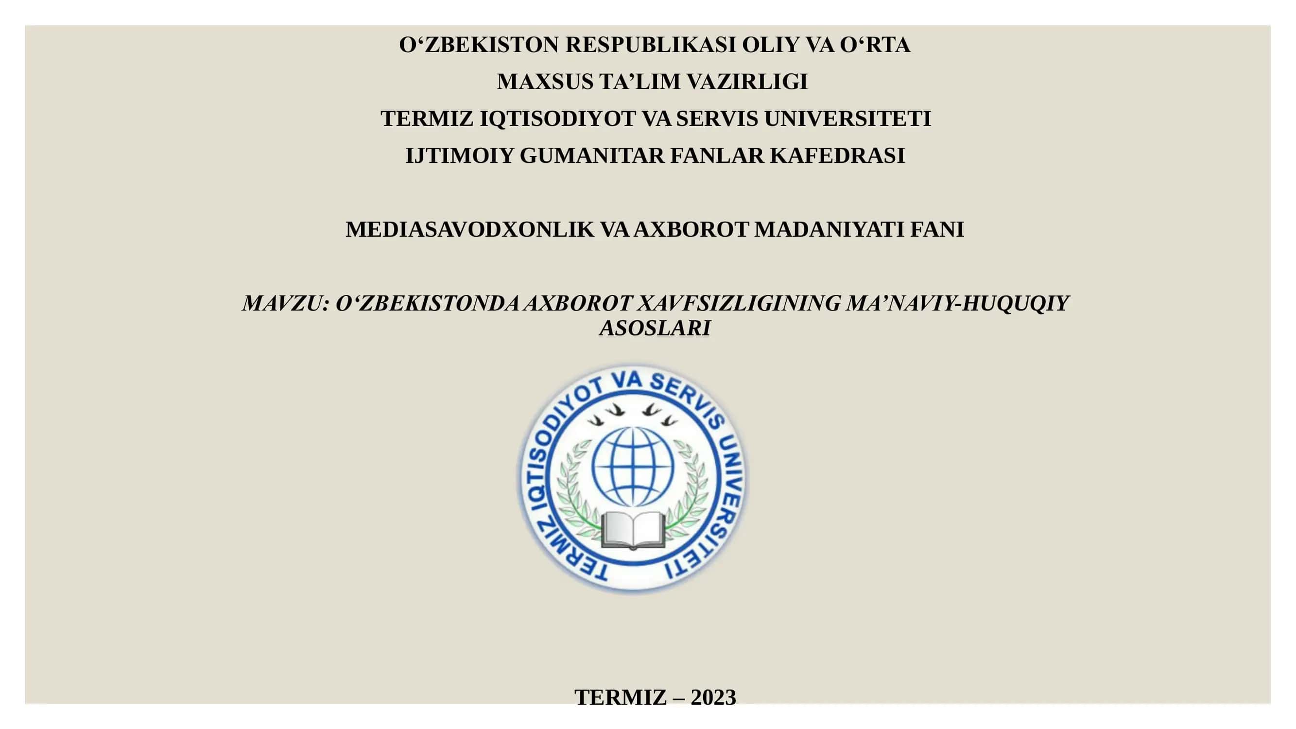 O‘zbekistonda axborot xavfsizligining ma’naviy-huquqiy asoslari