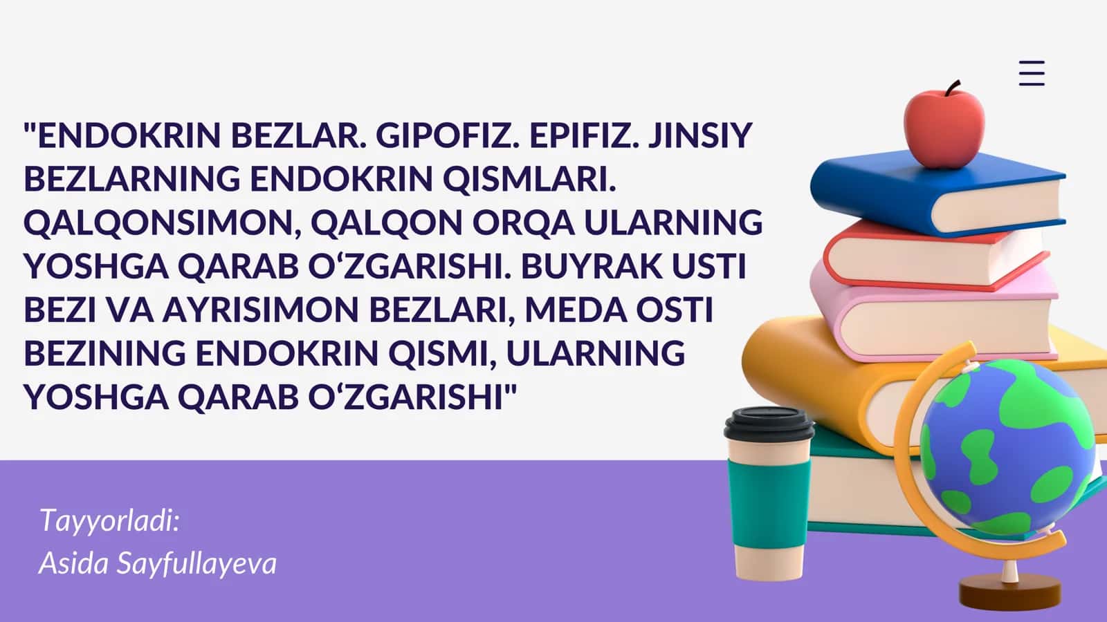 ENDOKRIN BEZLAR. GIPOFIZ. EPIFIZ. JINSIY BEZLARNING ENDOKRIN QISMLARI