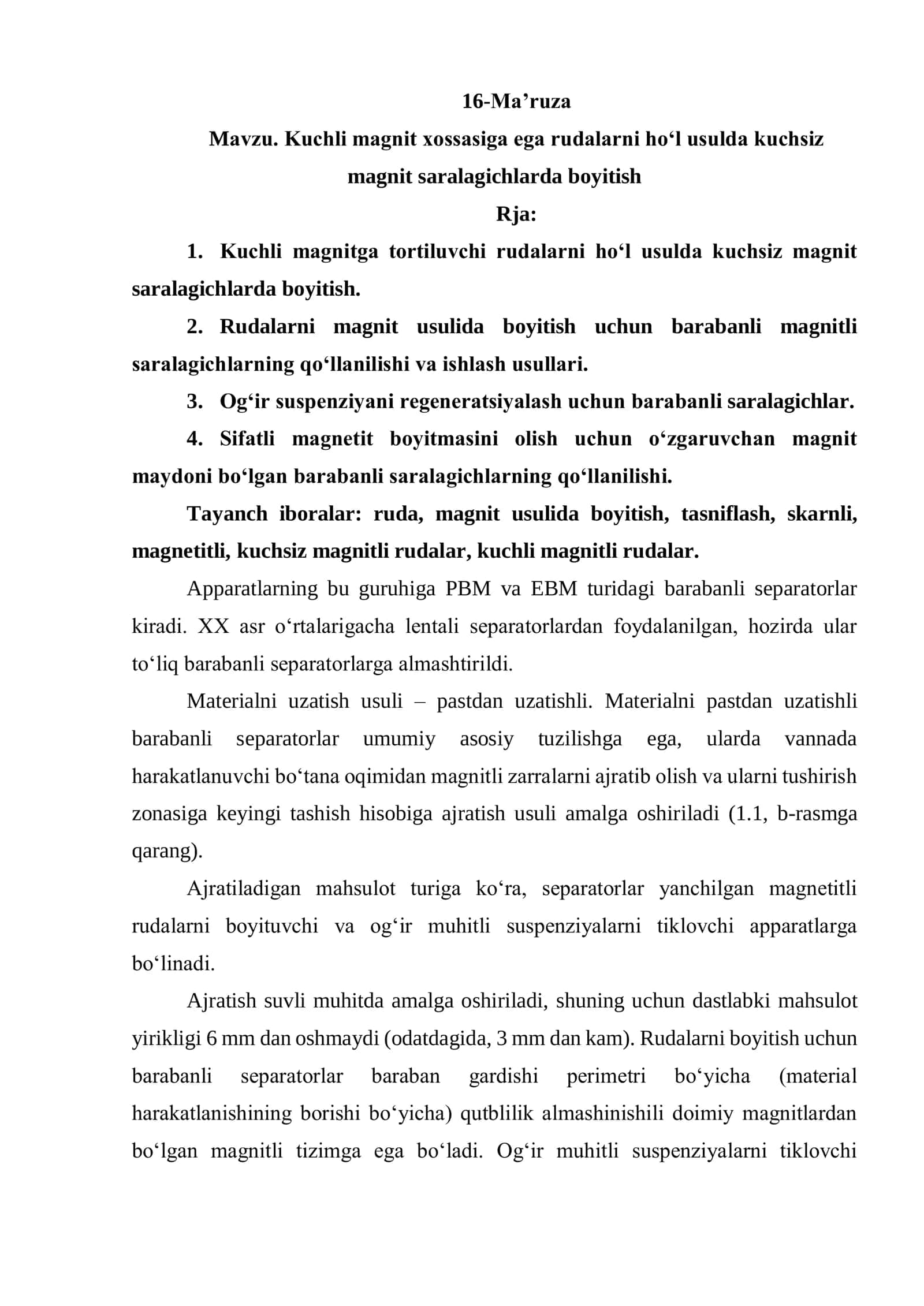 Kuchli magnit xossasiga ega rudalarni ho‘l usulda kuchsiz magnit saralagichlarda boyitish