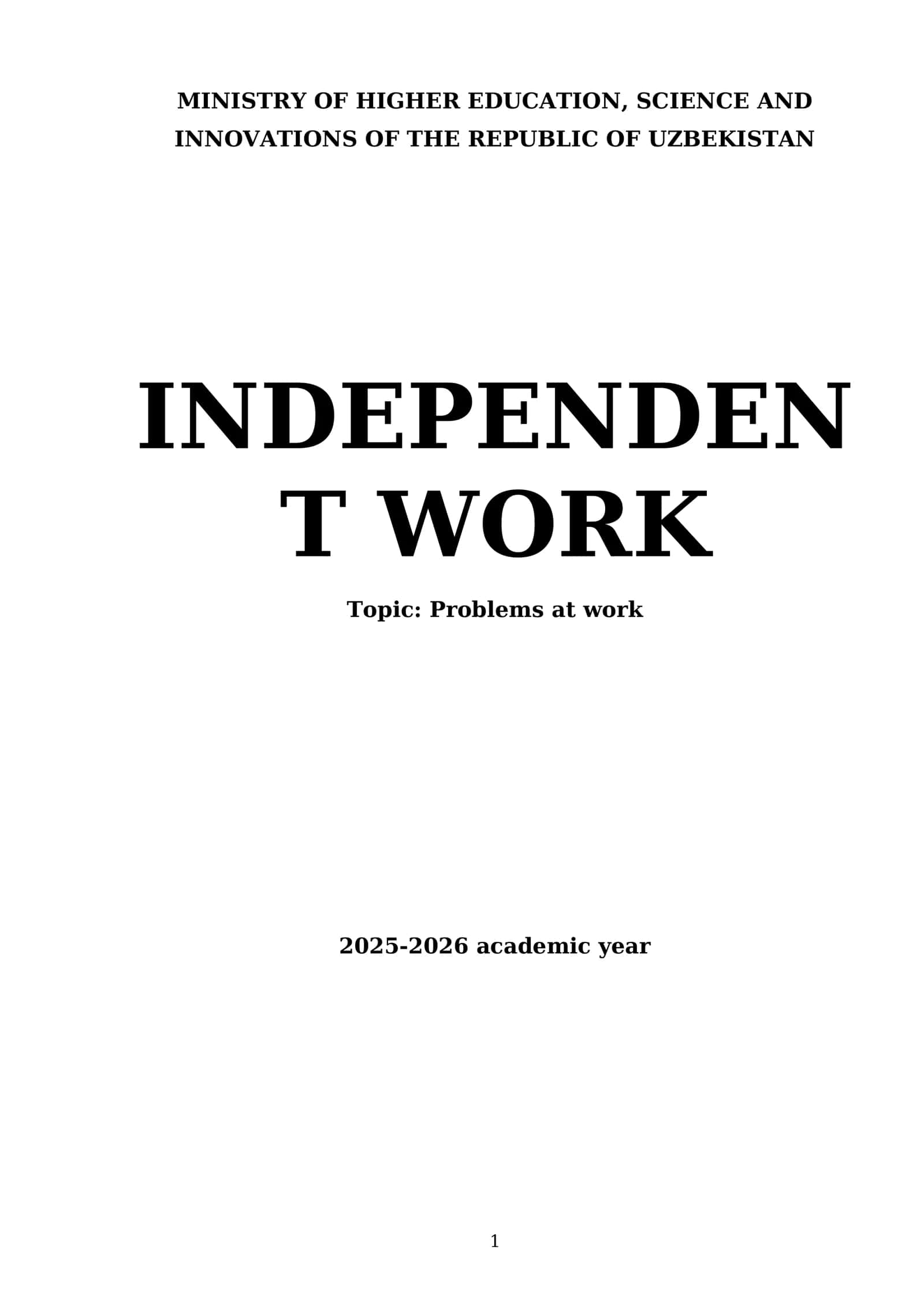 Independent Work: Problems at Work