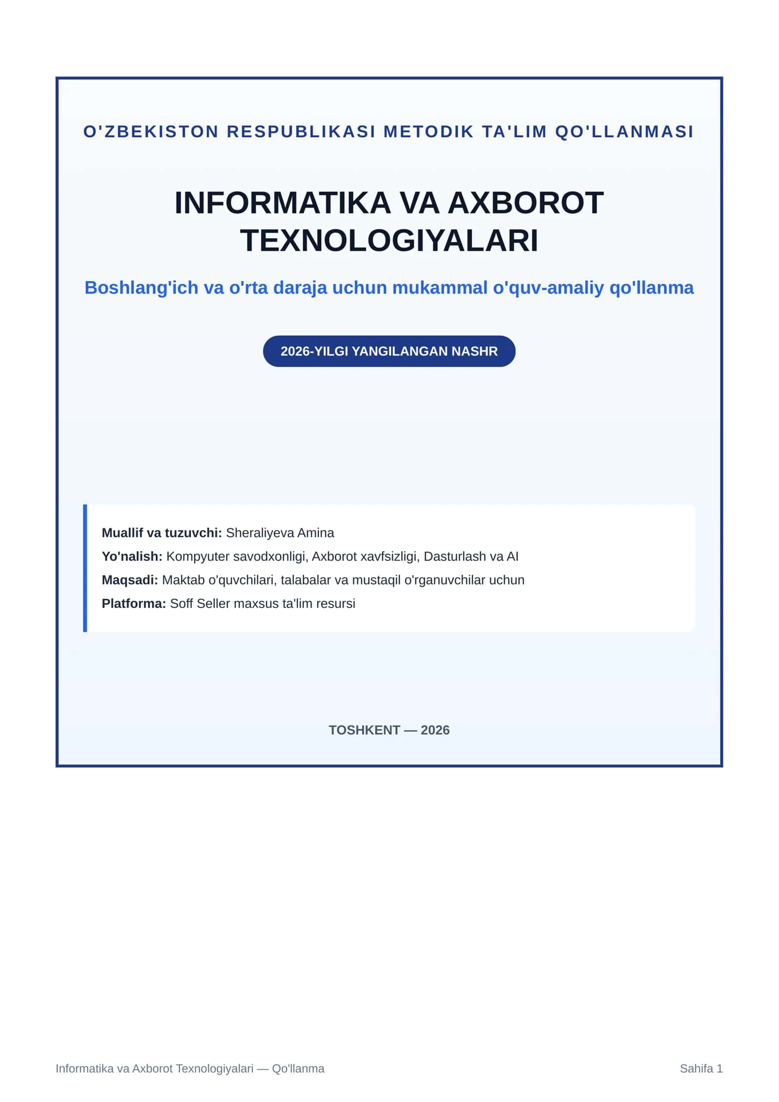 O'ZBEKISTON RESPUBLIKASI METODIK TA'LIM QO'LLANMASI INFORMATIKA VA AXBOROT TEXNOLOGIYALARI