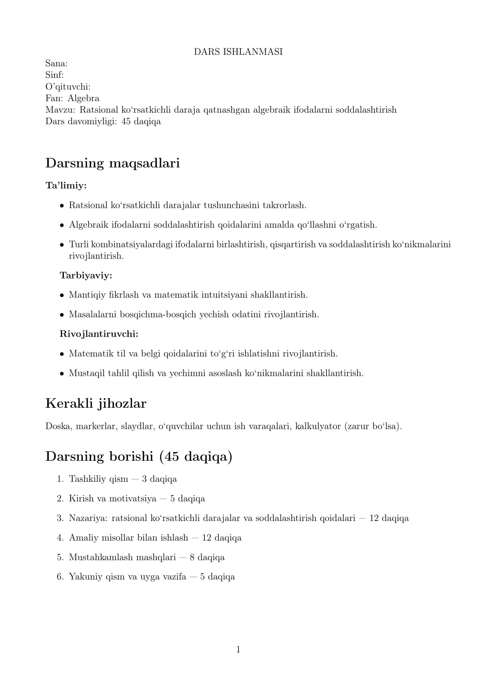 Ratsional ko‘rsatkichli daraja qatnashgan algebraik ifodalarni soddalashtirish ( Dars ishlanmasi )