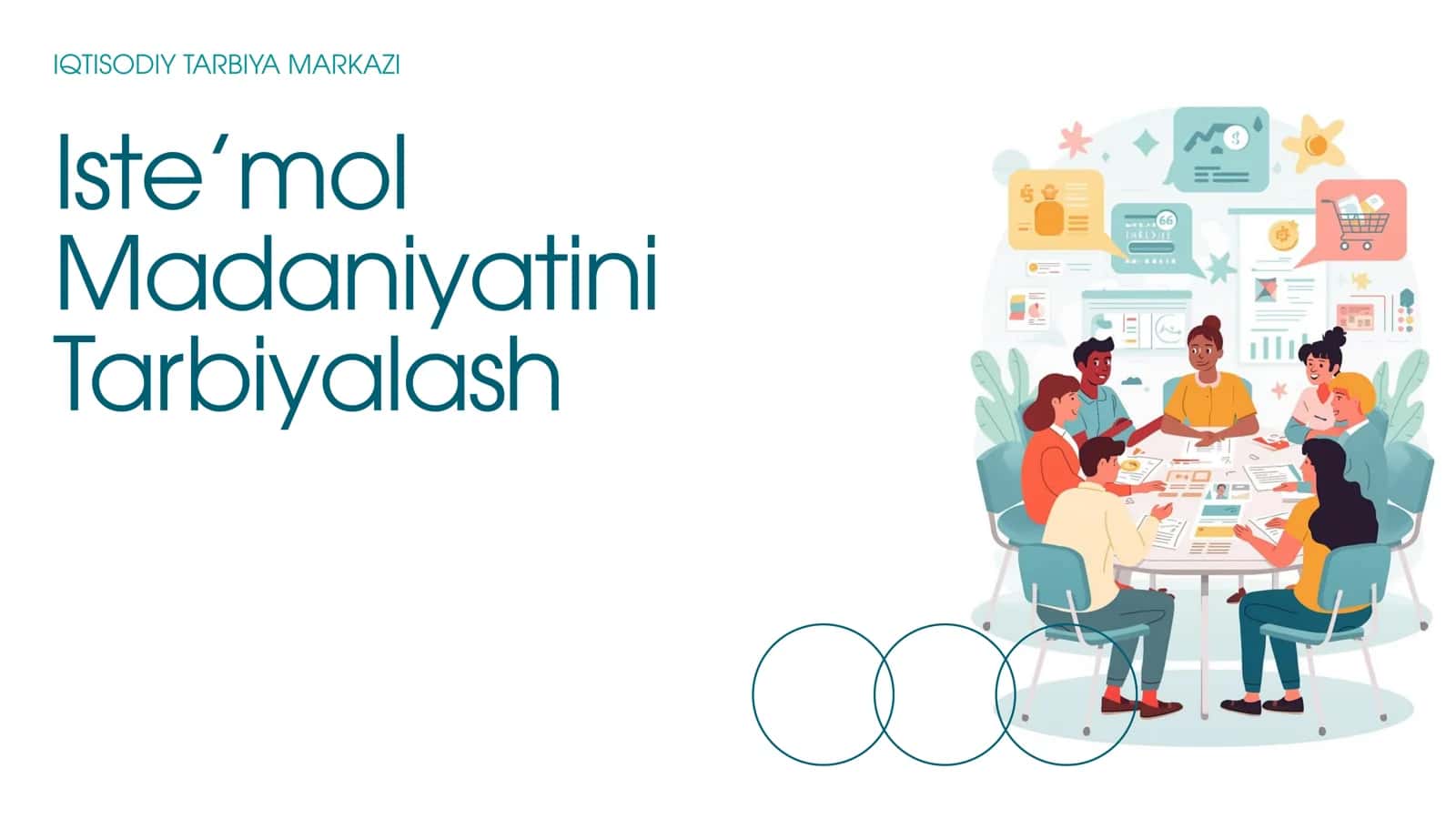 Iste’mol Madaniyatini Tarbiyalash