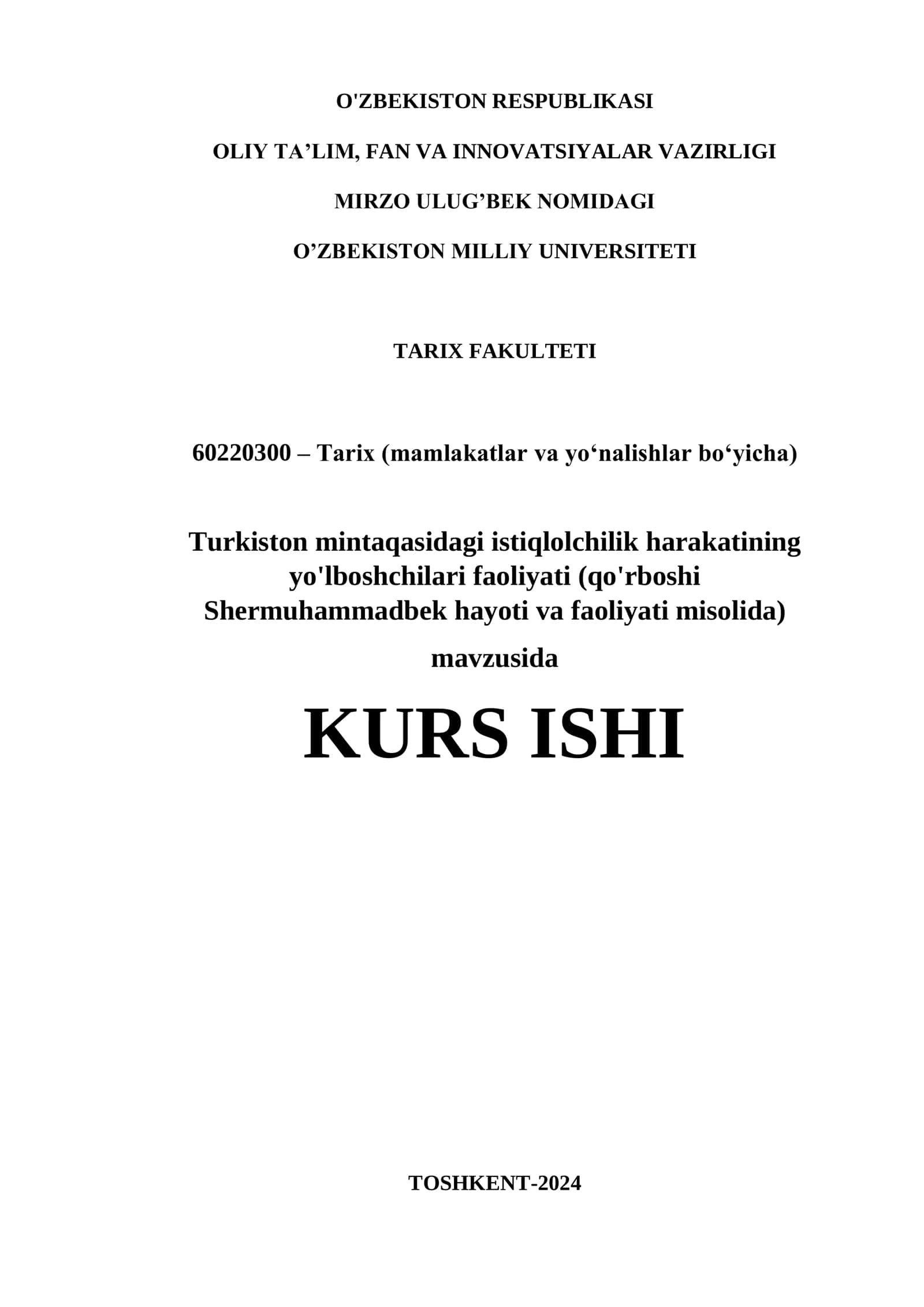Turkiston mintaqasidagi istiqlolchilik harakatining yo'lboshchilari faoliyati (qo'rboshi Shermuhammadbek hayoti va faoliyati misolida)