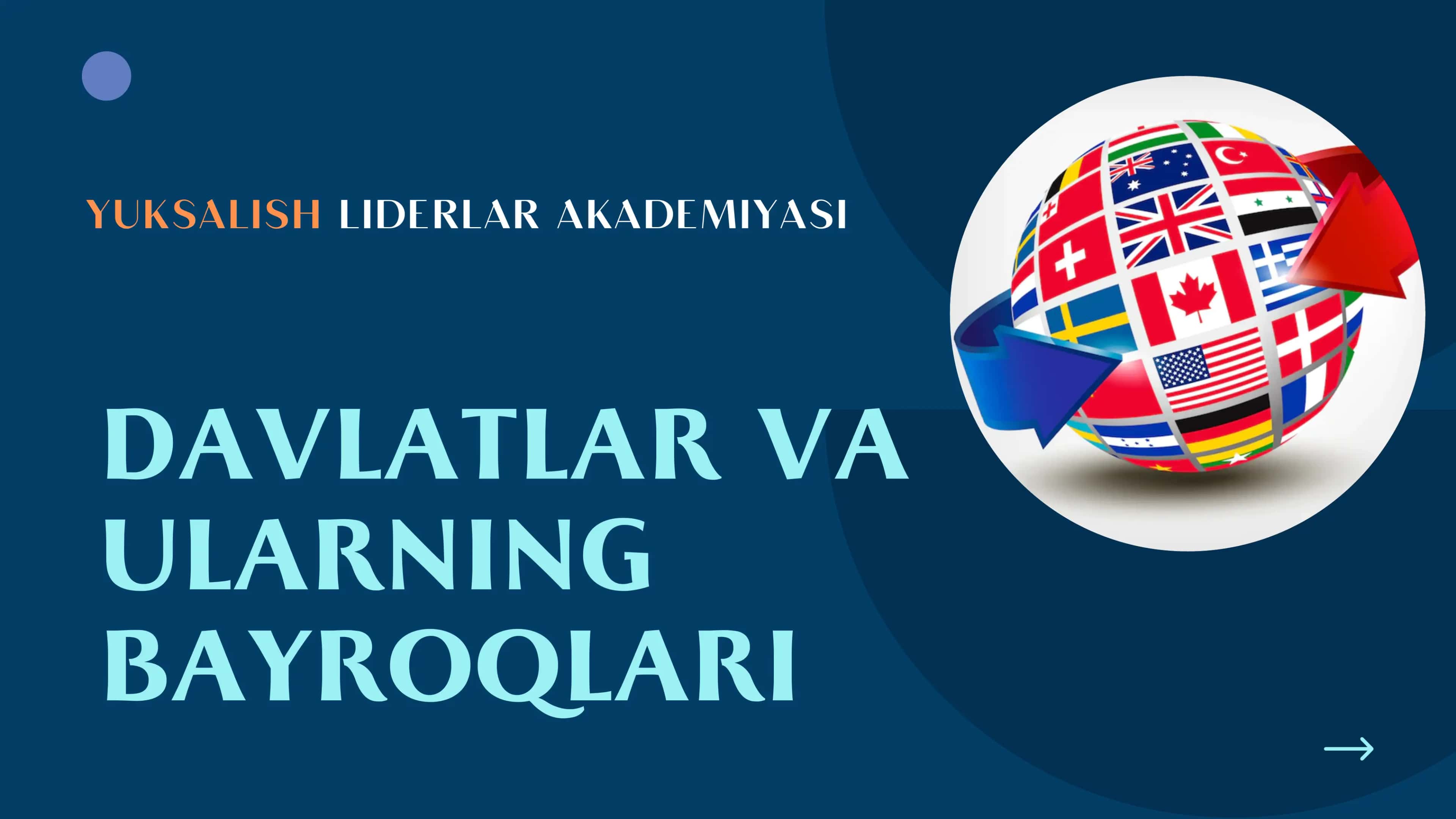 DAVLATLAR VA ULARNING BAYROQLARI