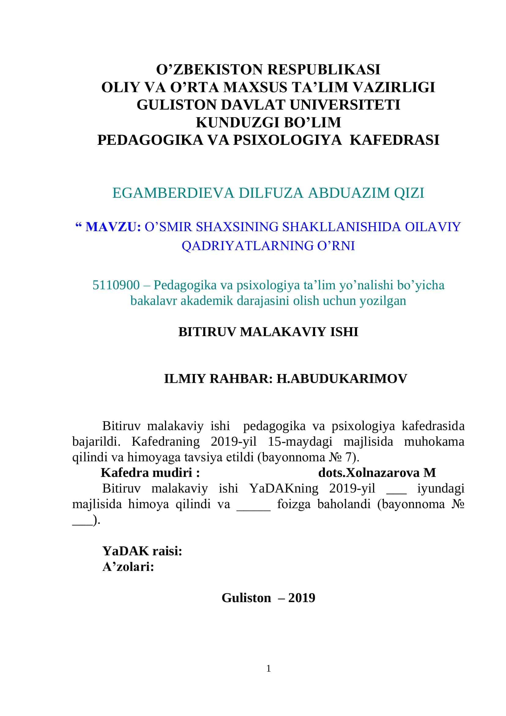 O’SMIR SHAXSINING SHAKLLANISHIDA OILAVIY QADRIYATLARNING O’RNI