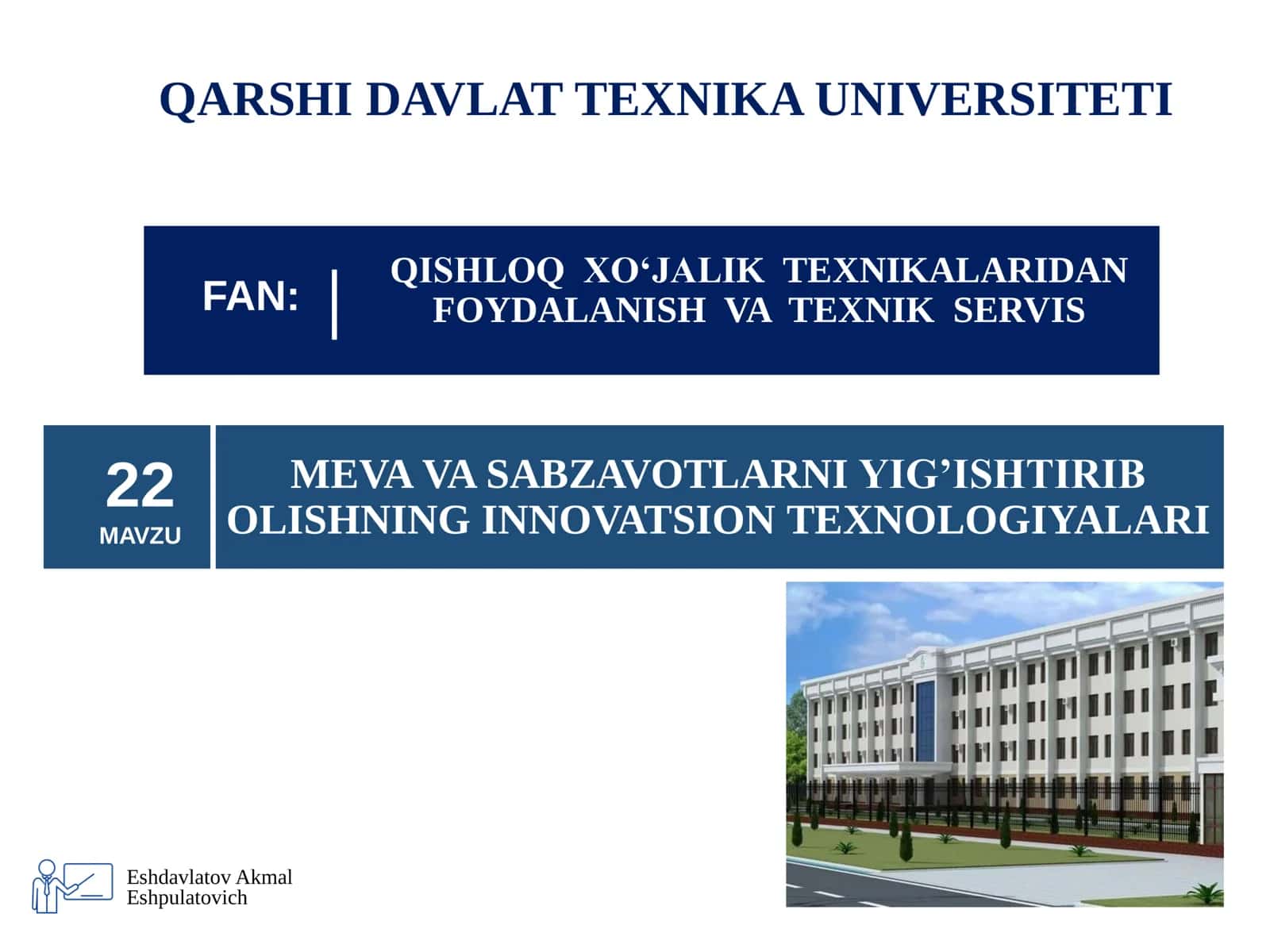 MEVA VA SABZAVOTLARNI YIG’ISHTIRIB OLISHNING INNOVATSION TEXNOLOGIYALARI