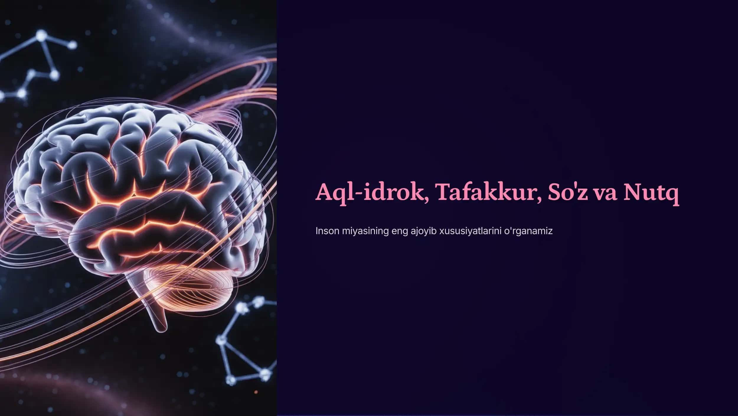Aql-idrok, Tafakkur, So'z va Nutq